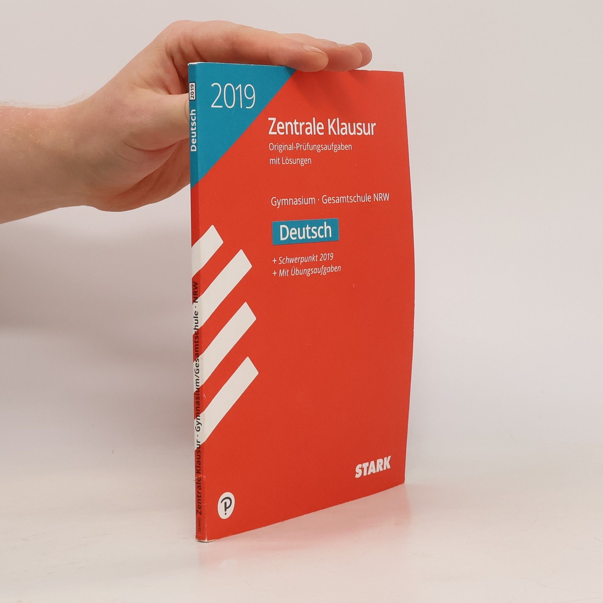 Stark Zentrale Klausur 2019 - Gymnasium / Gesamtschule Nordrhein-Westfalen - Deutsch