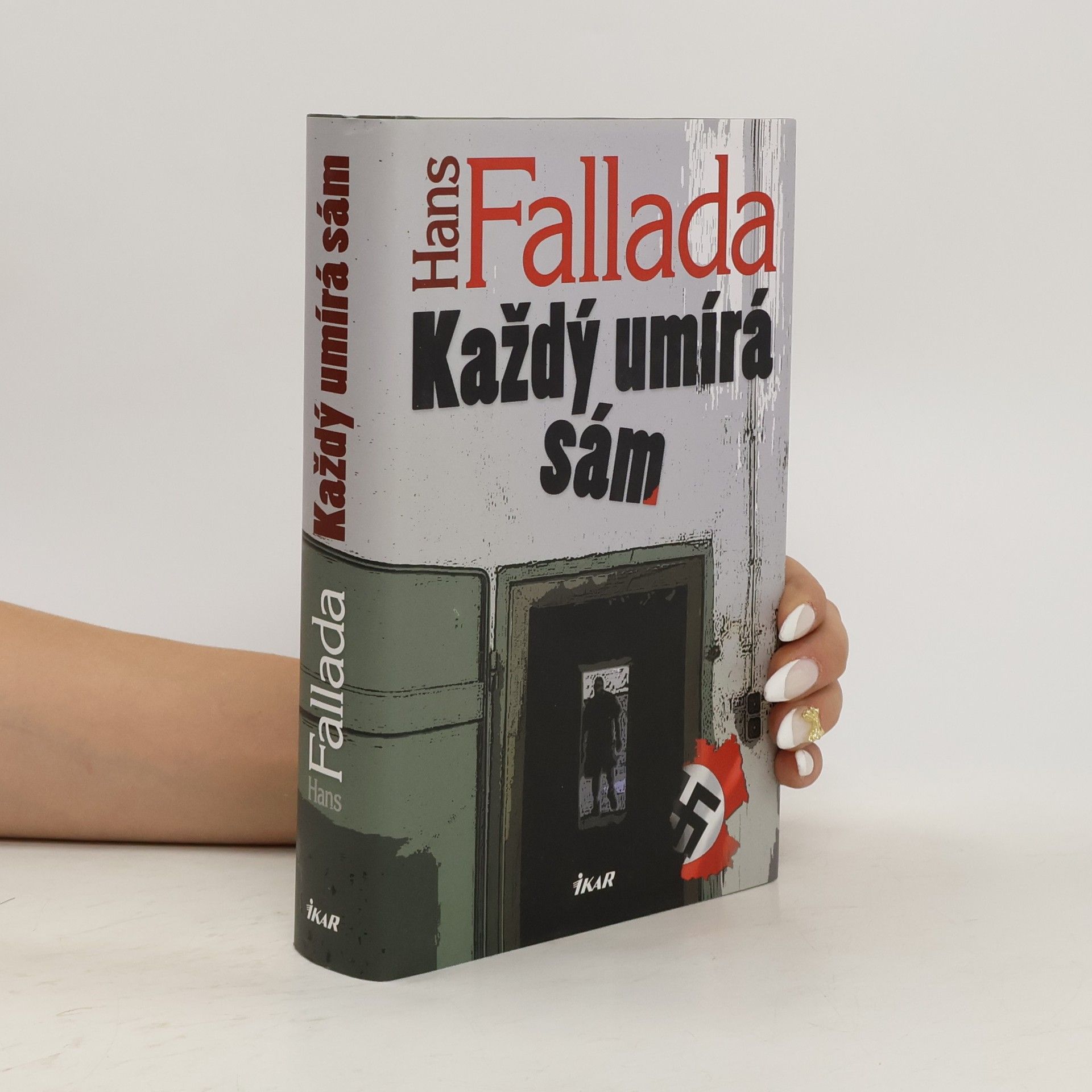 Hans Fallada Každý umírá sám