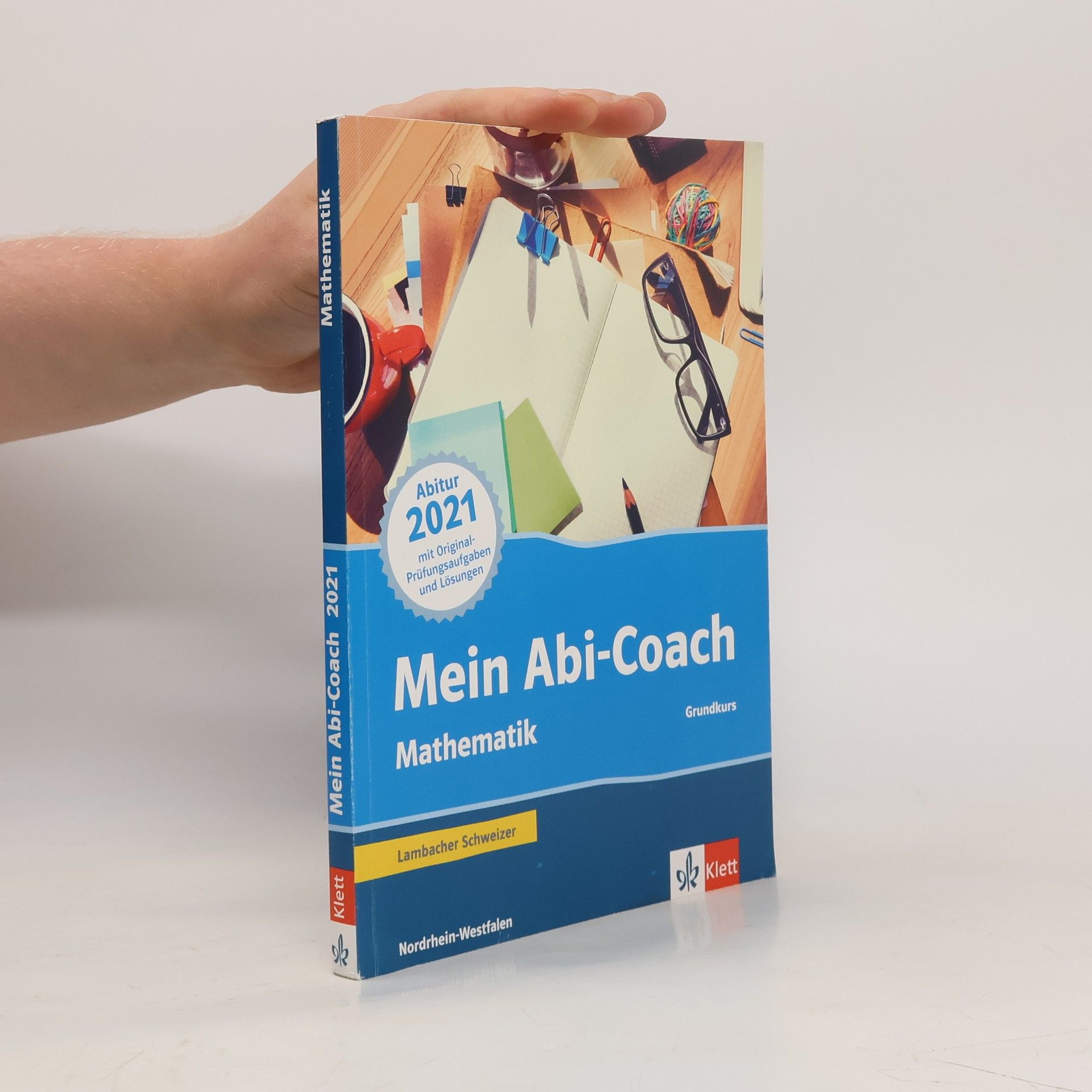 Collective Mein Abi-Coach Mathematik 2021. Ausgabe Nordrhein-Westfalen - Grundkurs