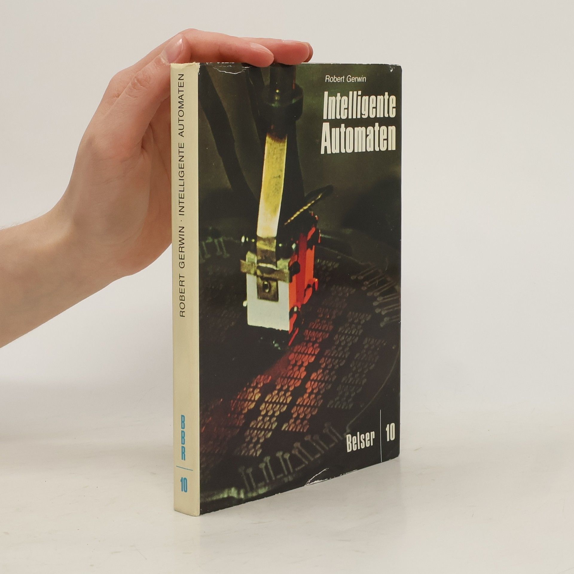 Robert Gerwin Intelligente Automaten
