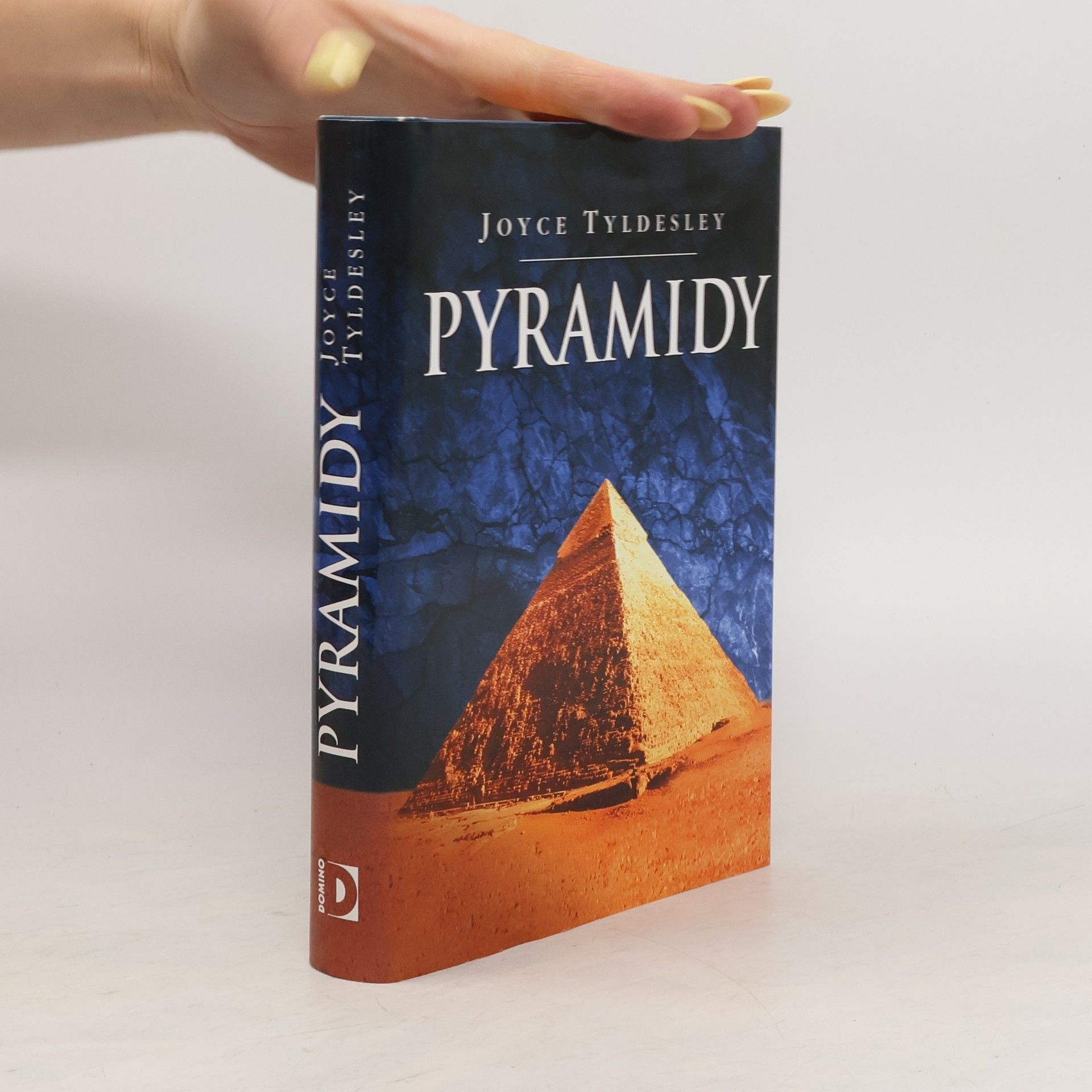 Joyce Tyldesley Pyramidy