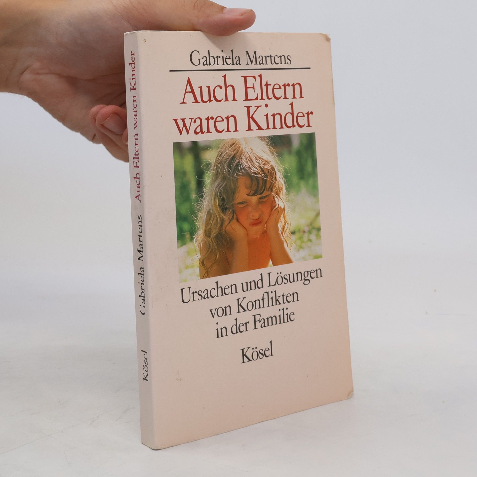 Gabriela Martens Auch Eltern waren Kinder