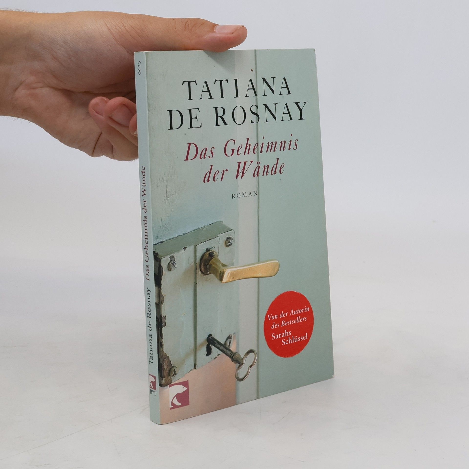 Tatiana de Rosnay Das Geheimnis der Wände