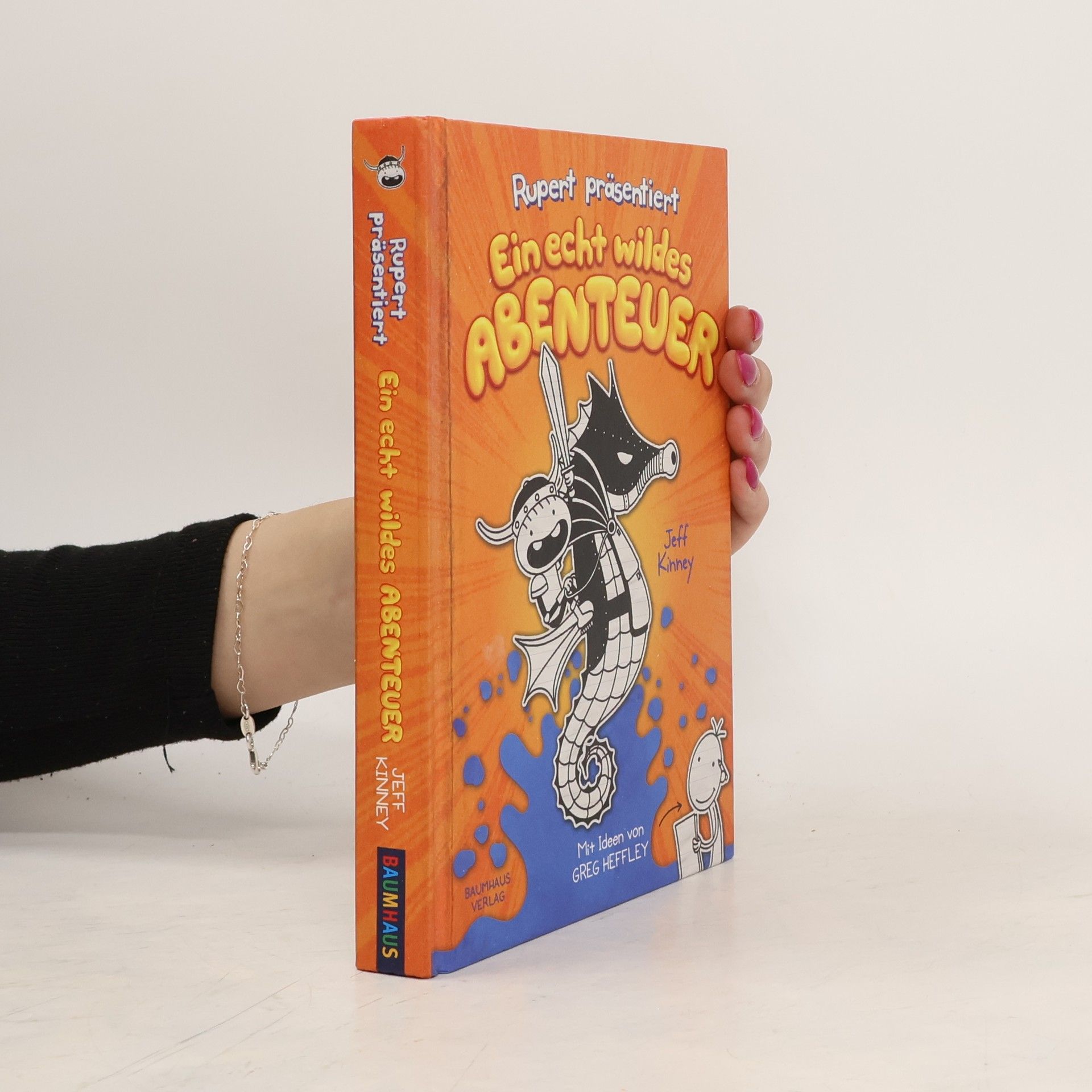 Jeff Kinney Rupert präsentiert. Ein echt wildes Abenteuer