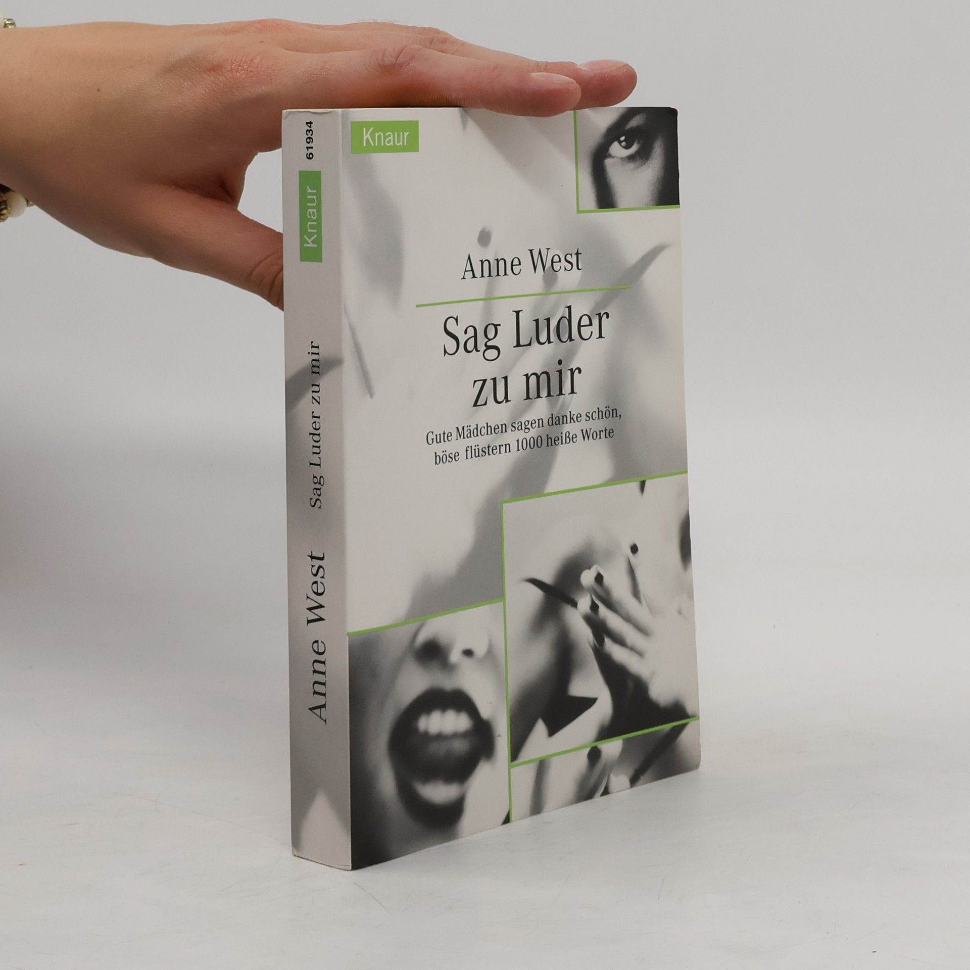Anne West Sag Luder zu mir