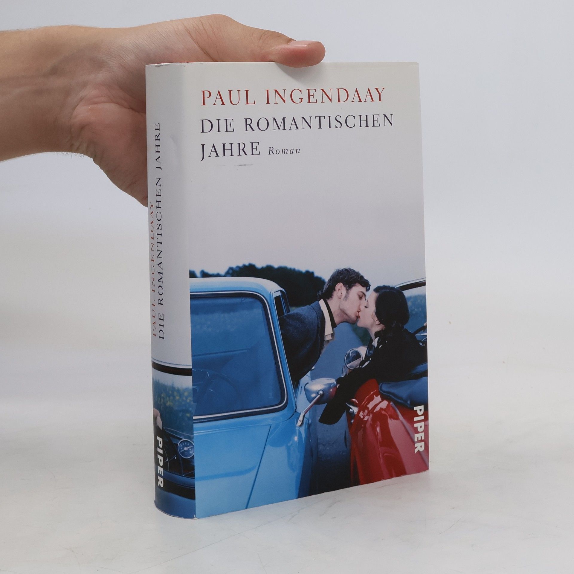 Paul Ingendaay Die romantischen Jahre