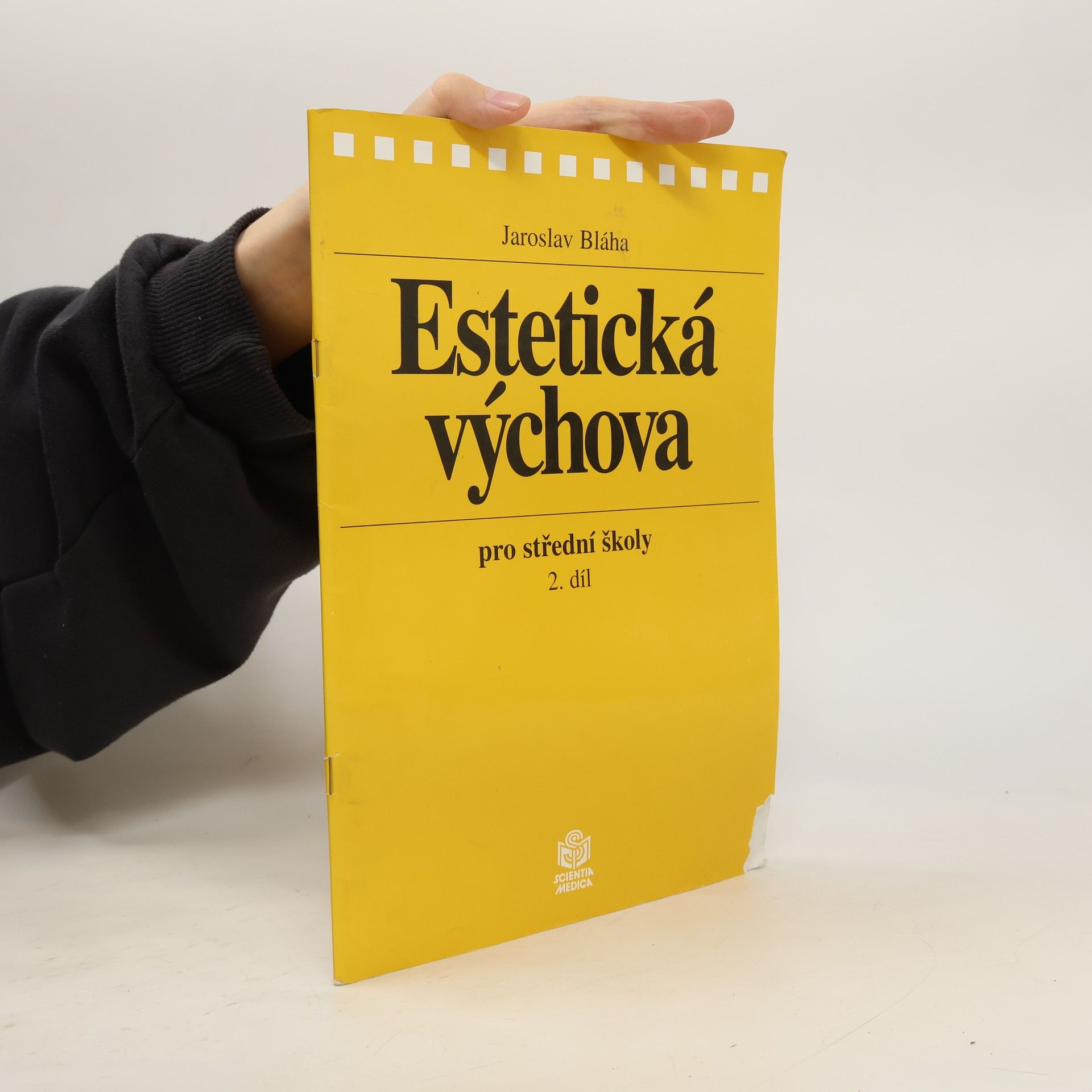 Jaroslav Bláha Estetická výchova pro střední školy 2. díl