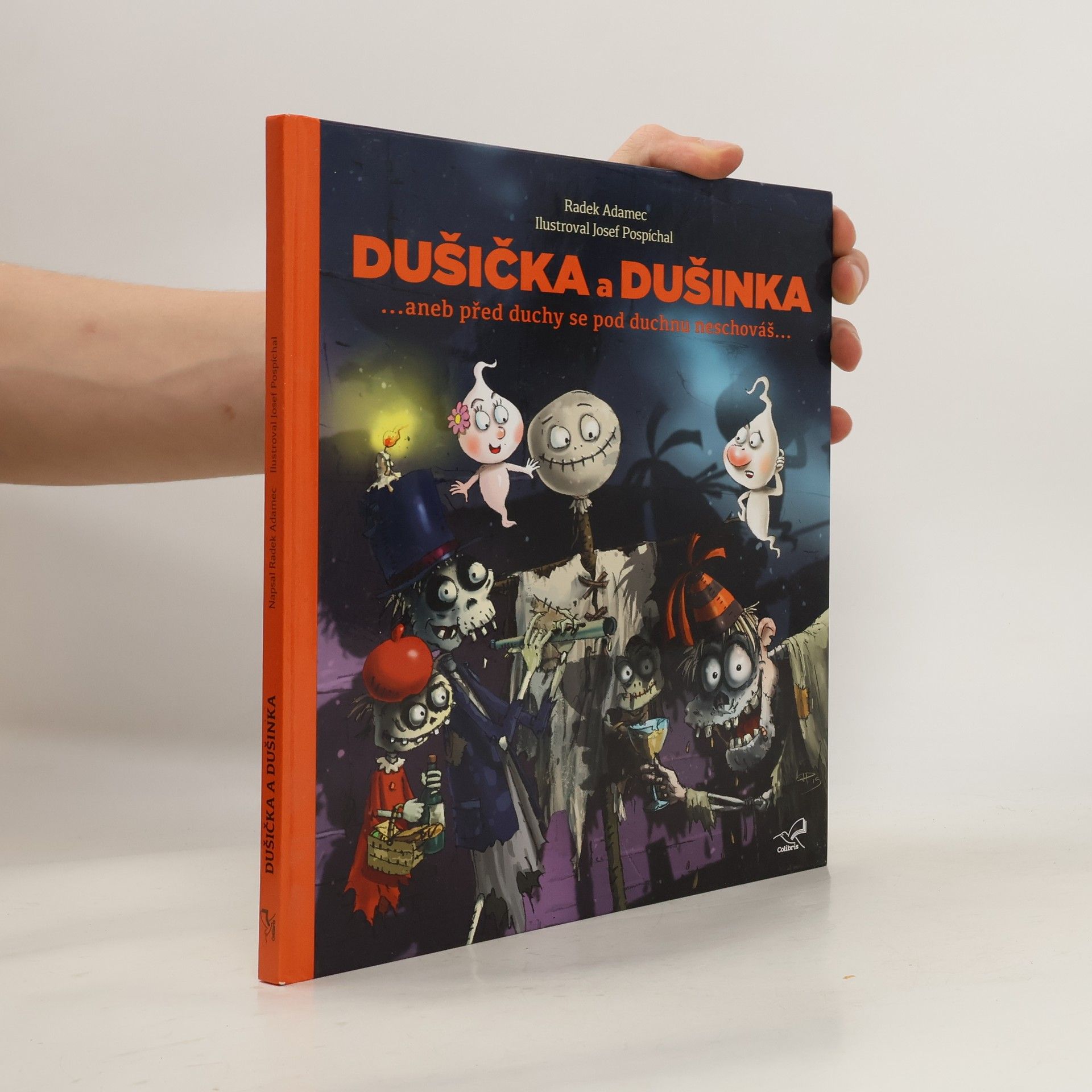 Radek Adamec Dušička a Dušinka