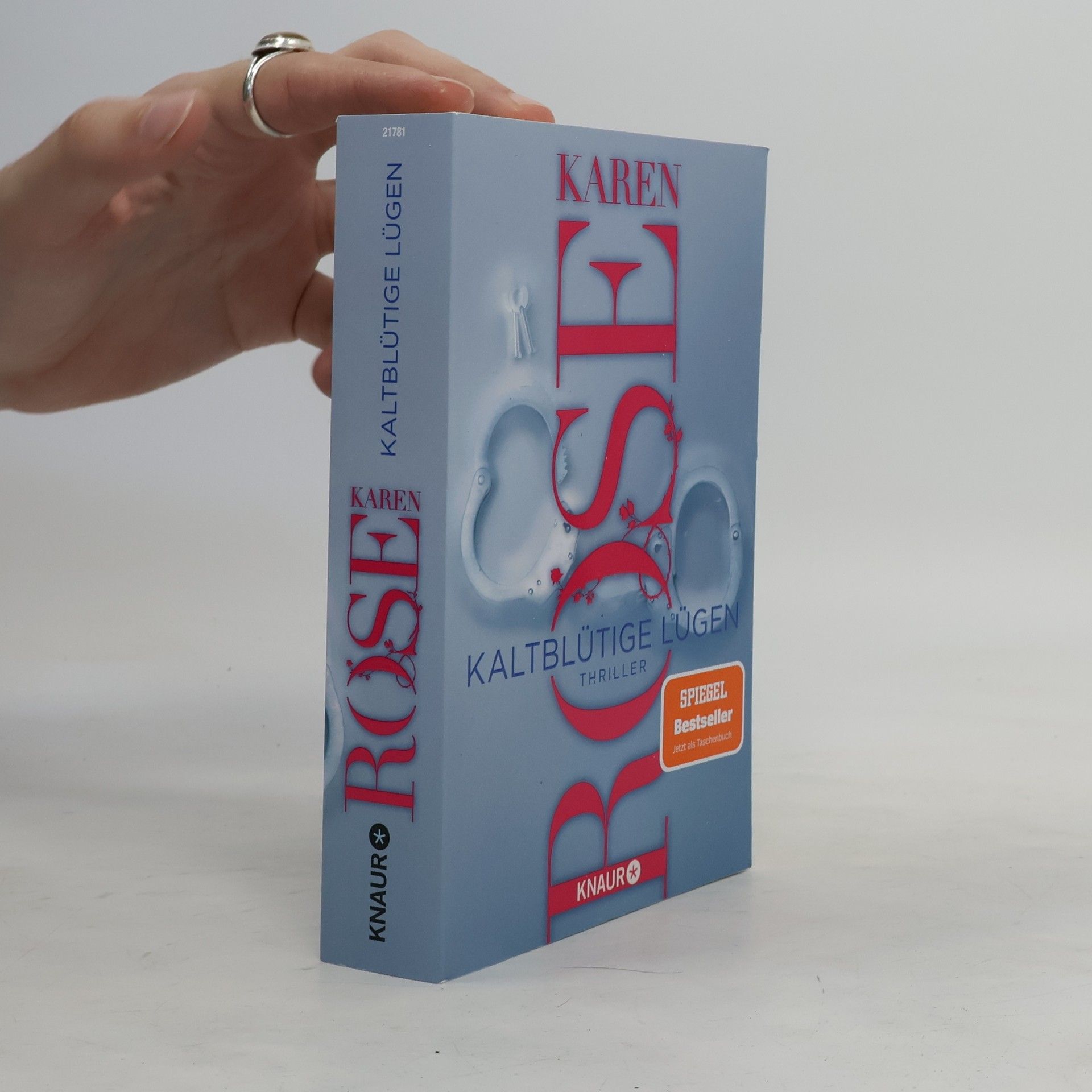 Karen Rose Kaltblütige Lügen