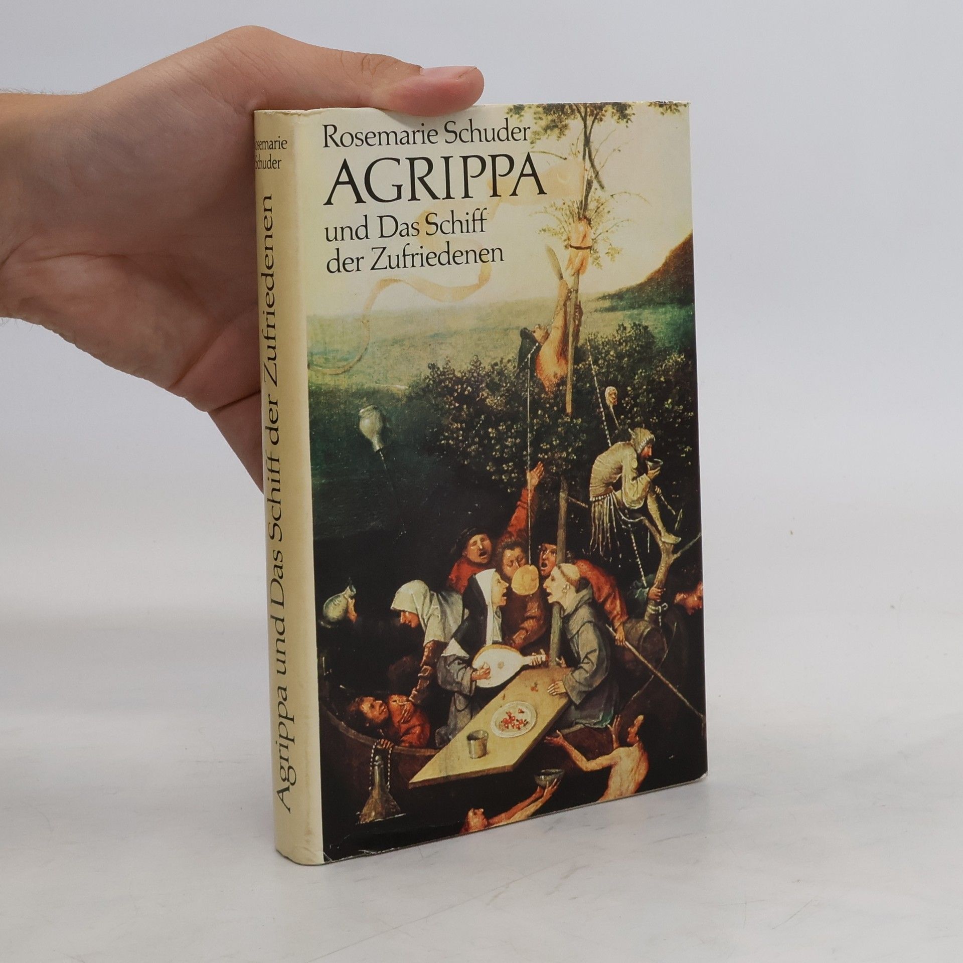 Rosemarie Schuder Agrippa und das Schiff der Zufriedenen