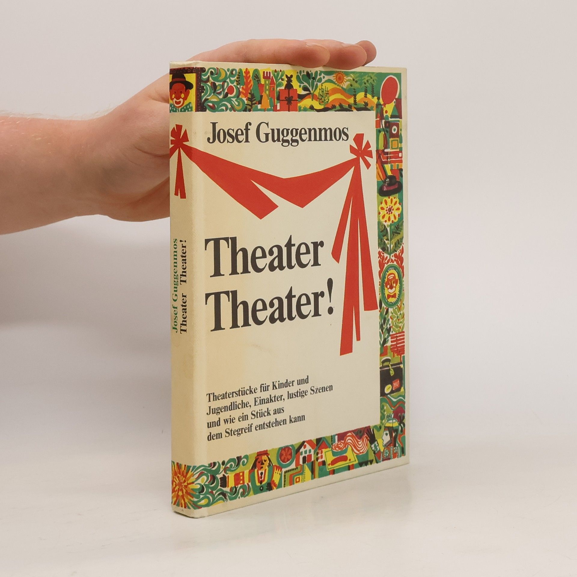 Josef Guggenmos Theater, Theater!