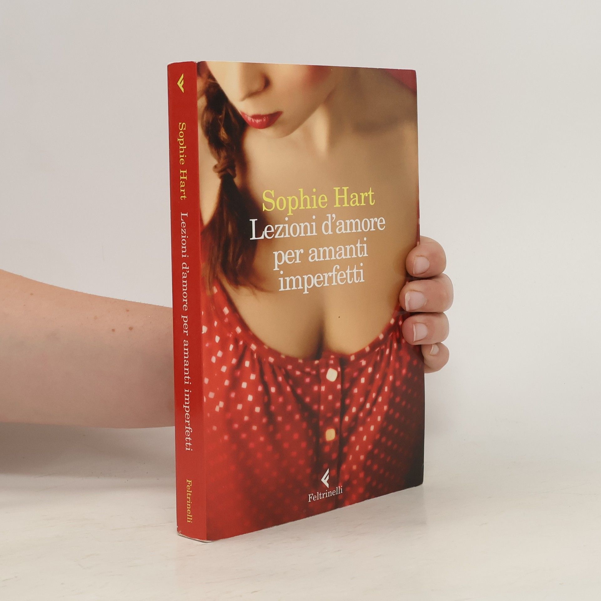 Sophie Hart Lezioni d'amore per amanti imperfetti