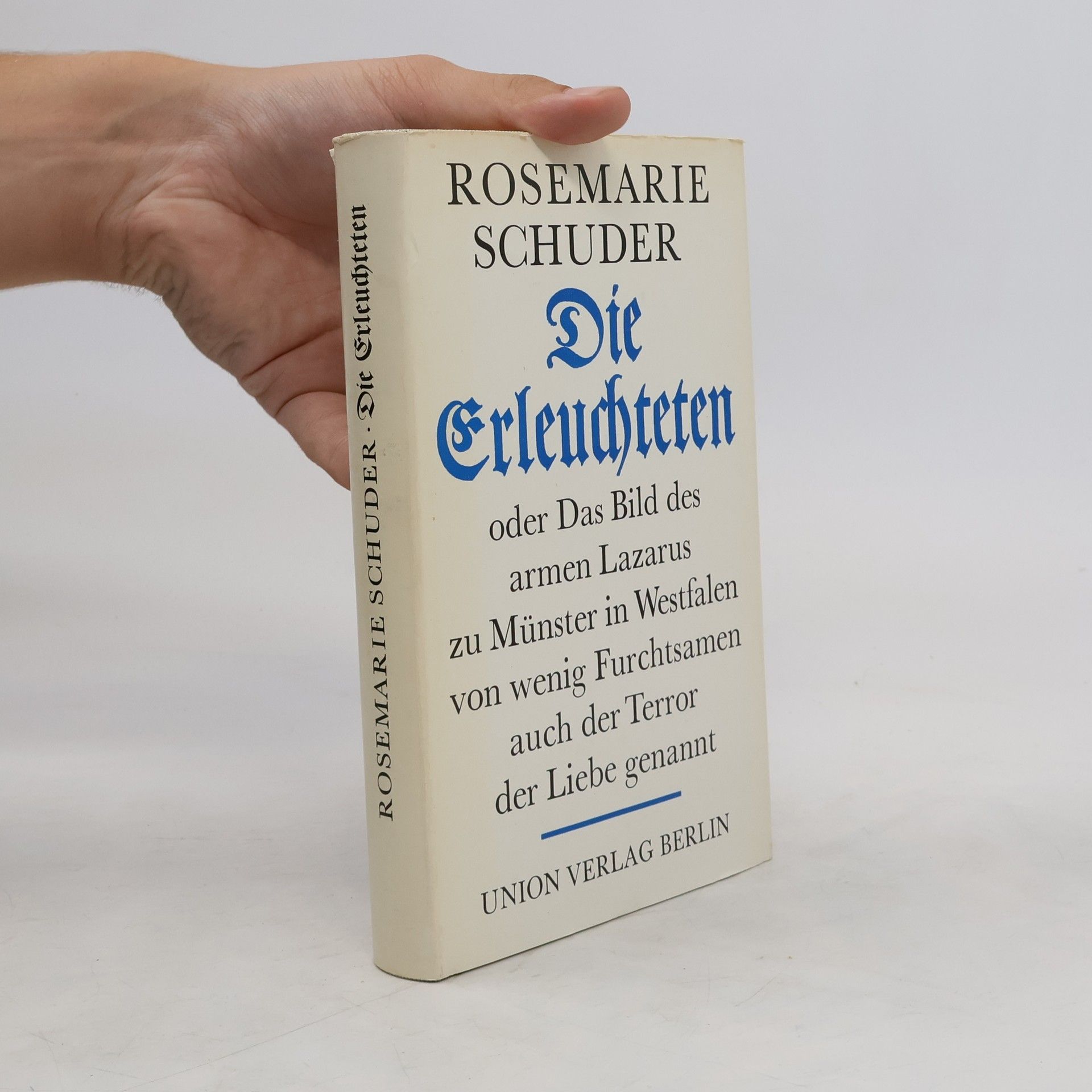Rosemarie Schuder Die Erleuchteten