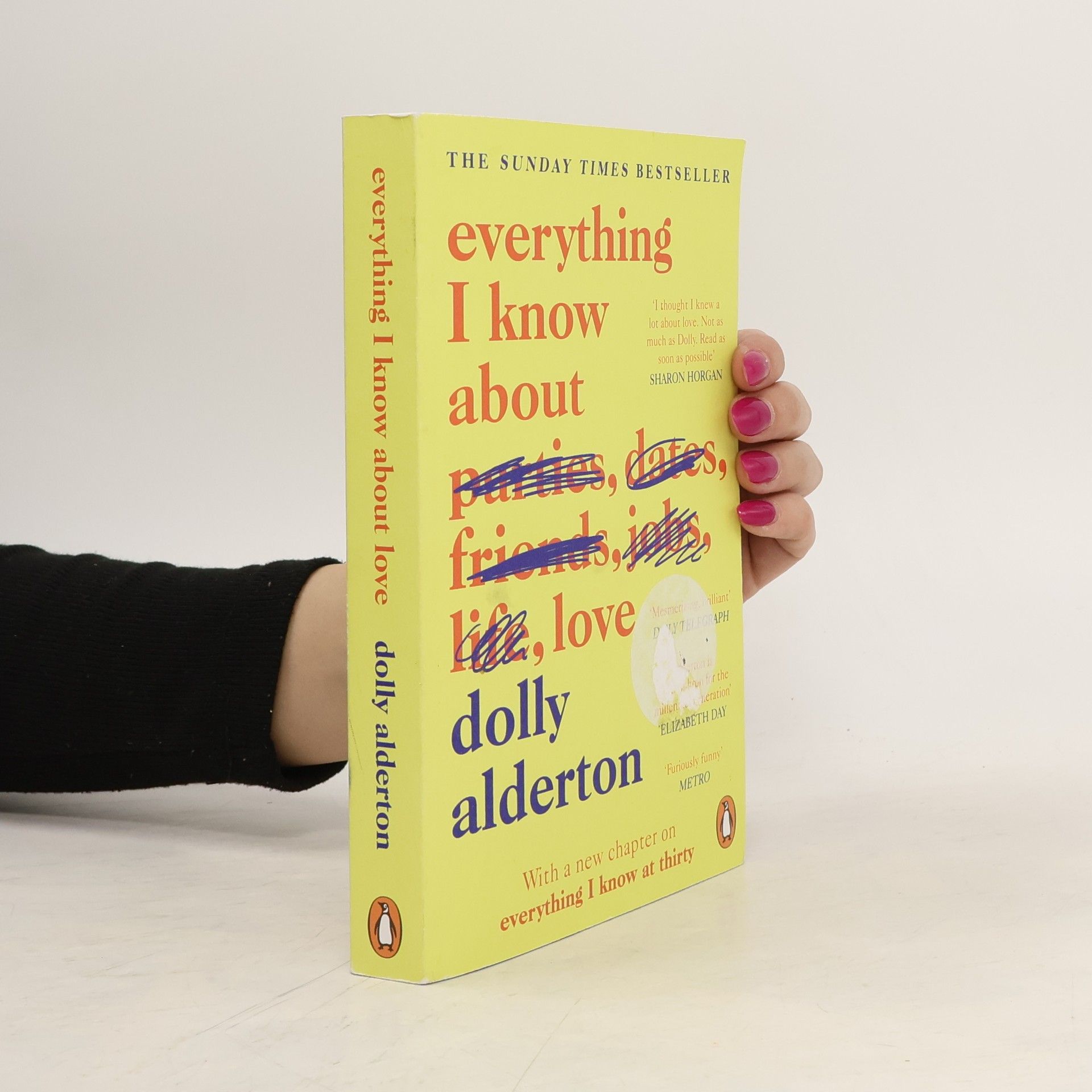 Dolly Alderton Everything I know about love