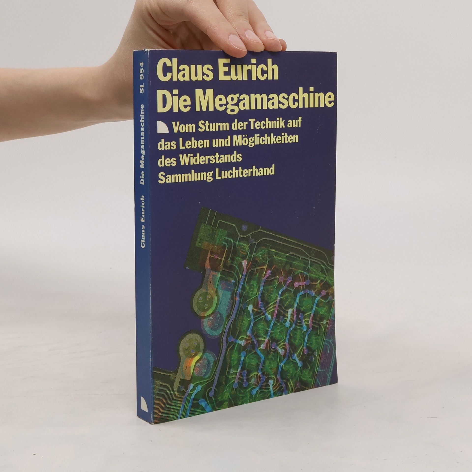 Claus Eurich Die Megamaschine