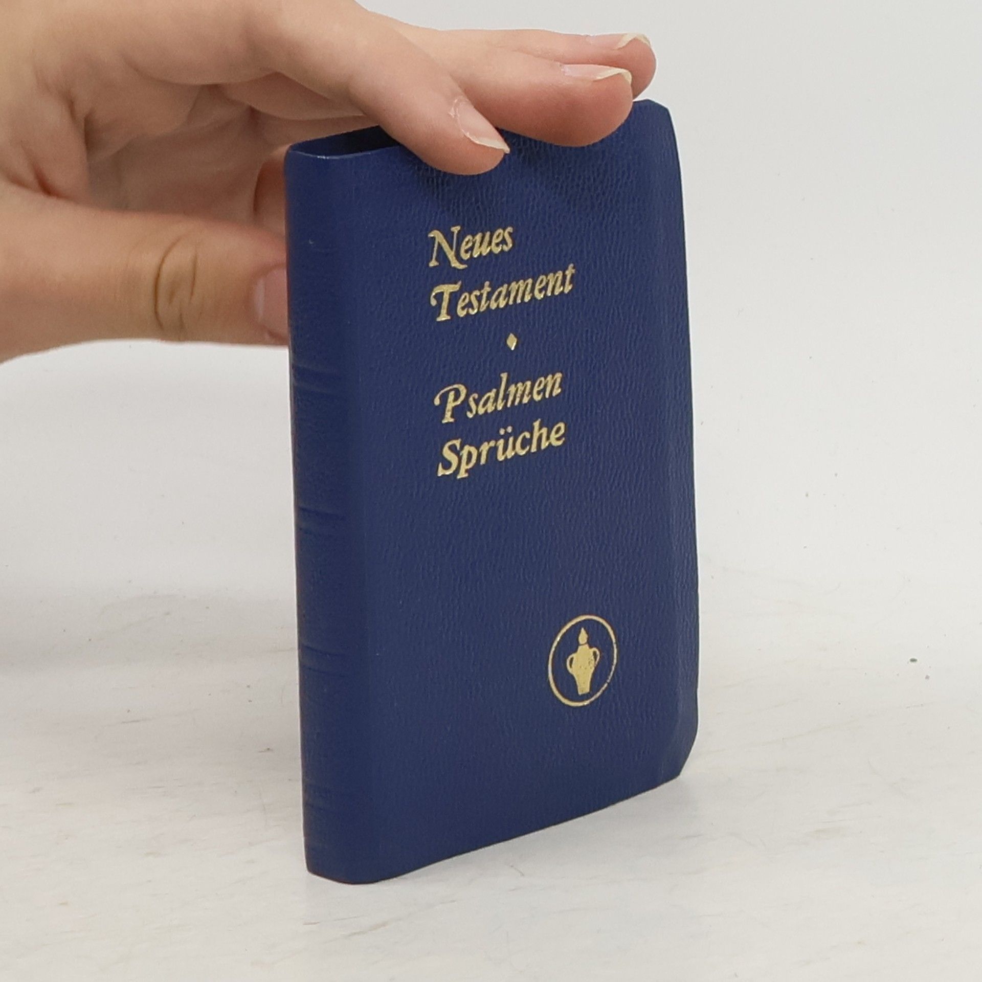 Autorenkollektiv Neues Testament - Psalmen Sprüche
