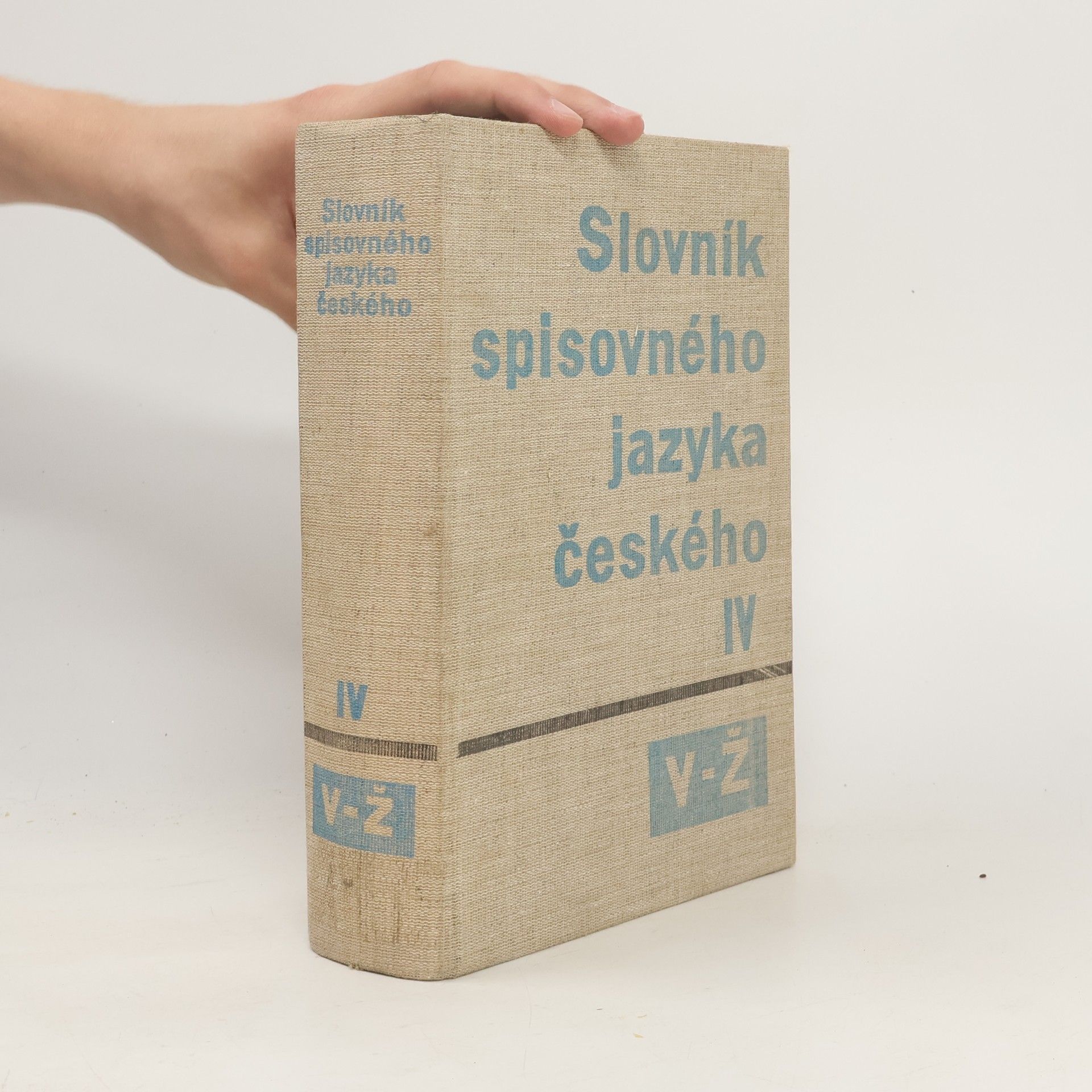 Collectif d'auteurs Slovník spisovného jazyka českého IV. V-Ž