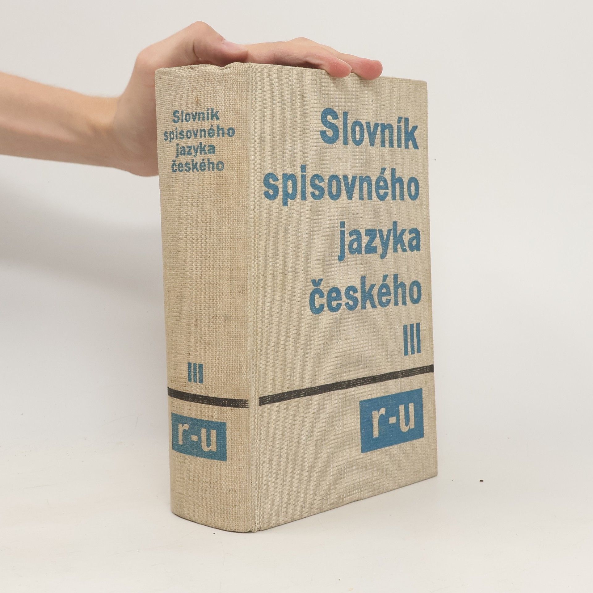 kolektiv Slovník spisovného jazyka českého III. R-U