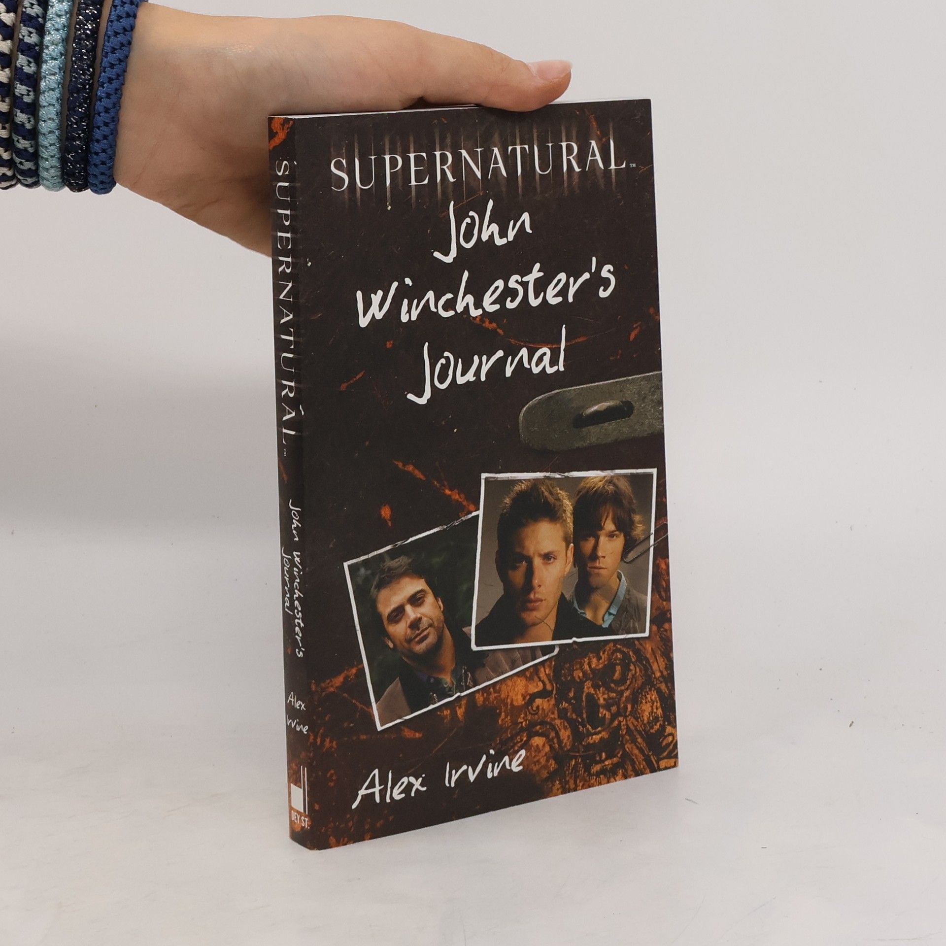 Alex Irvine Supernatural: John Winchester's Journal