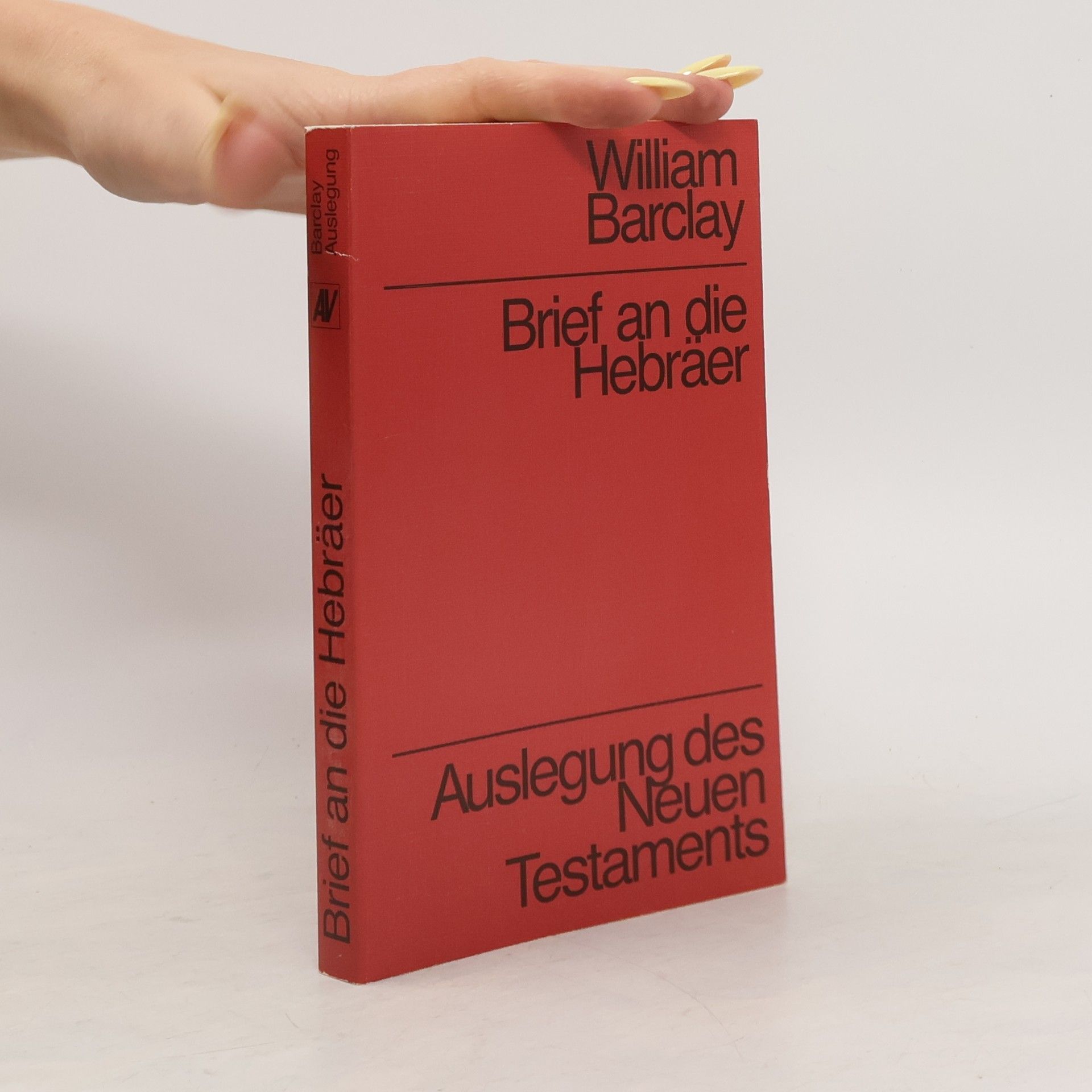 William Barclay Brief an die Hebräer