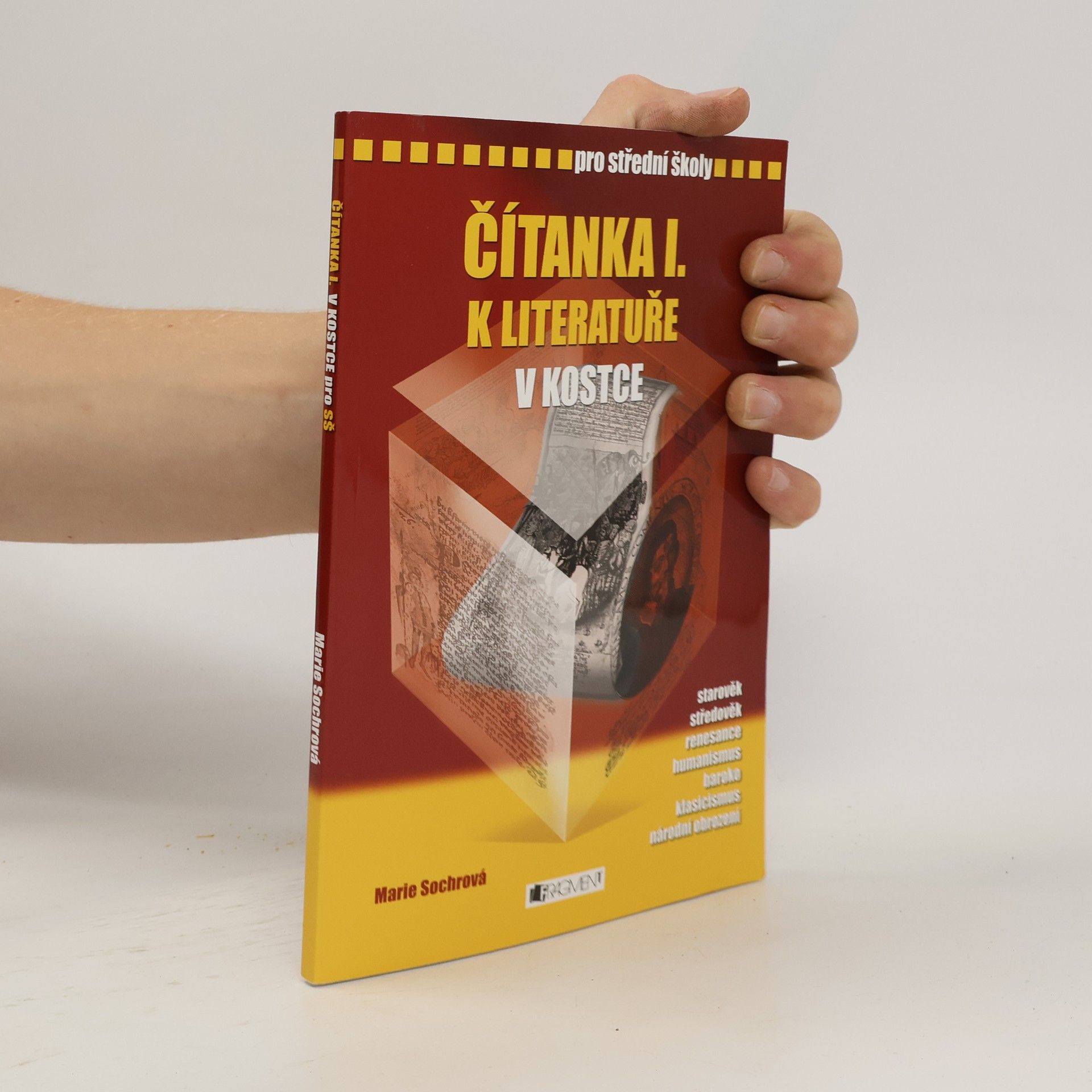 Marie Sochrová Čítanka I. k Literatuře v kostce