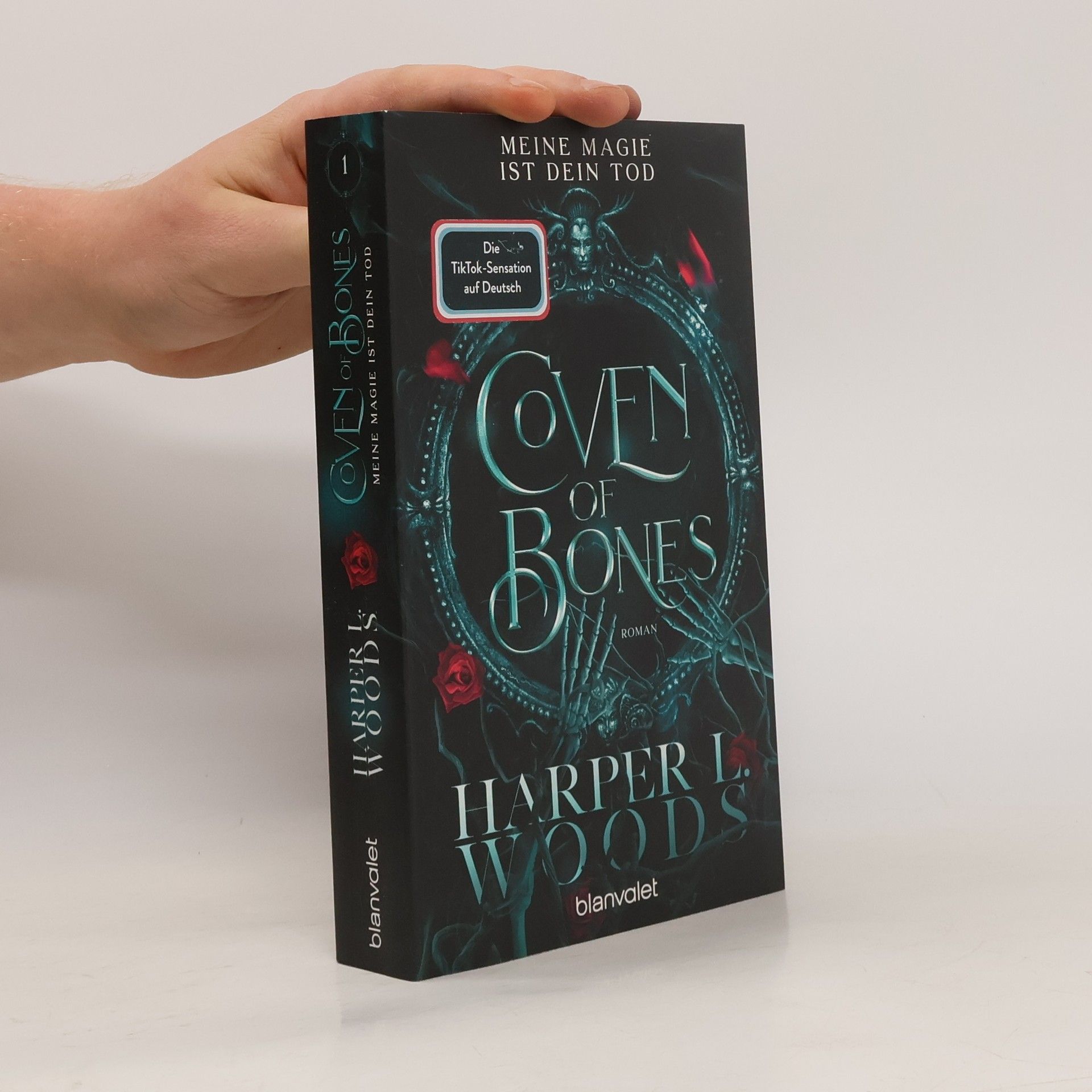 Harper L. Woods Coven of Bones. Meine Magie ist dein Tod