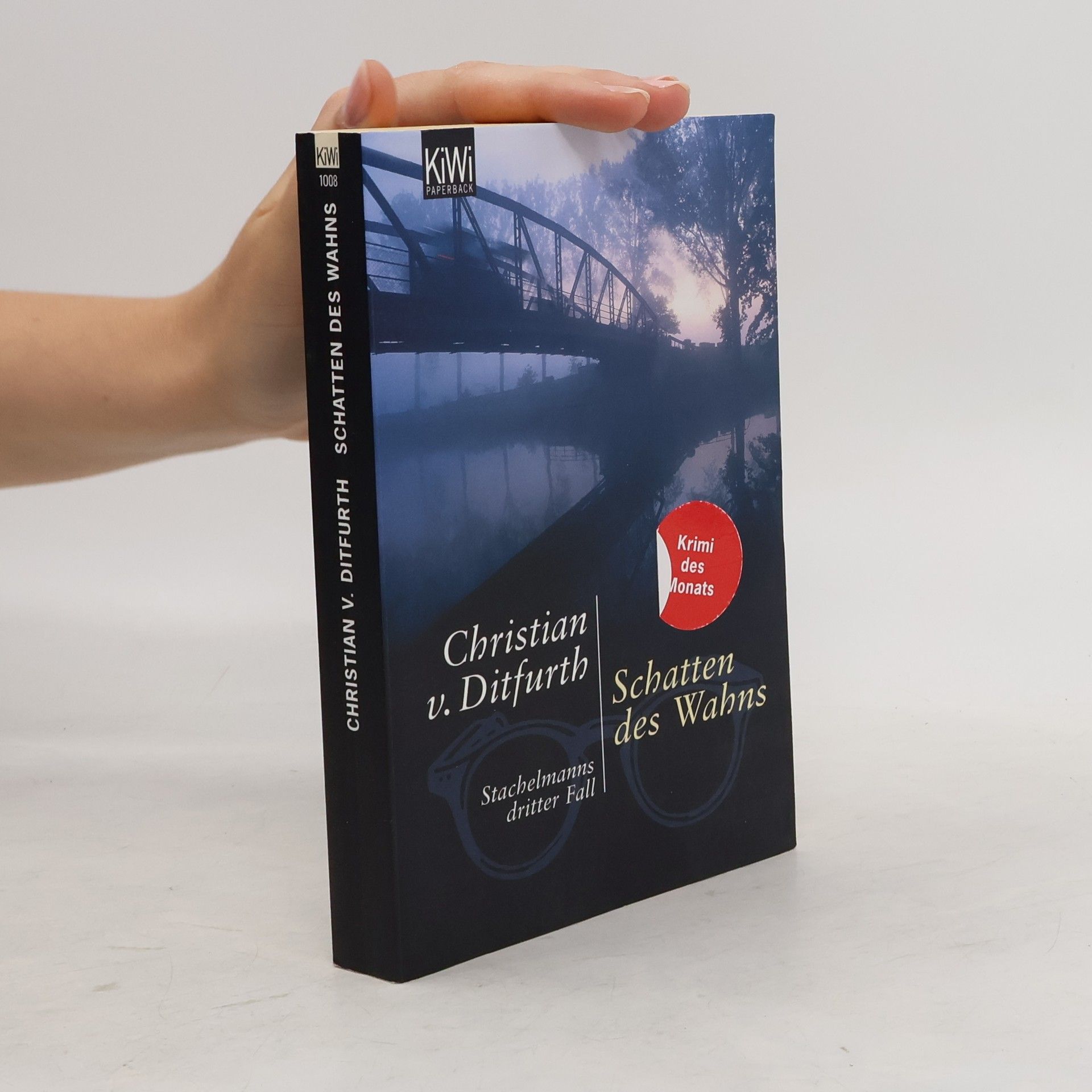 Christian v. Ditfurth Schatten des Wahns