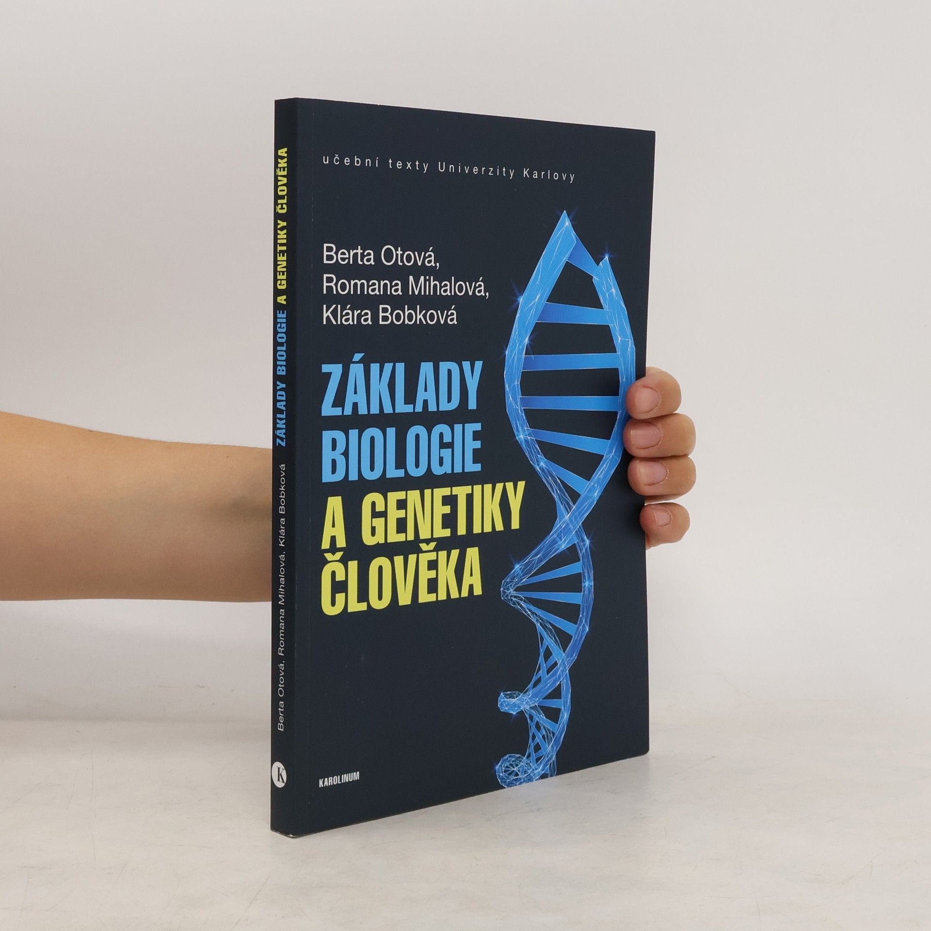 Berta Otová Základy biologie a genetiky člověka