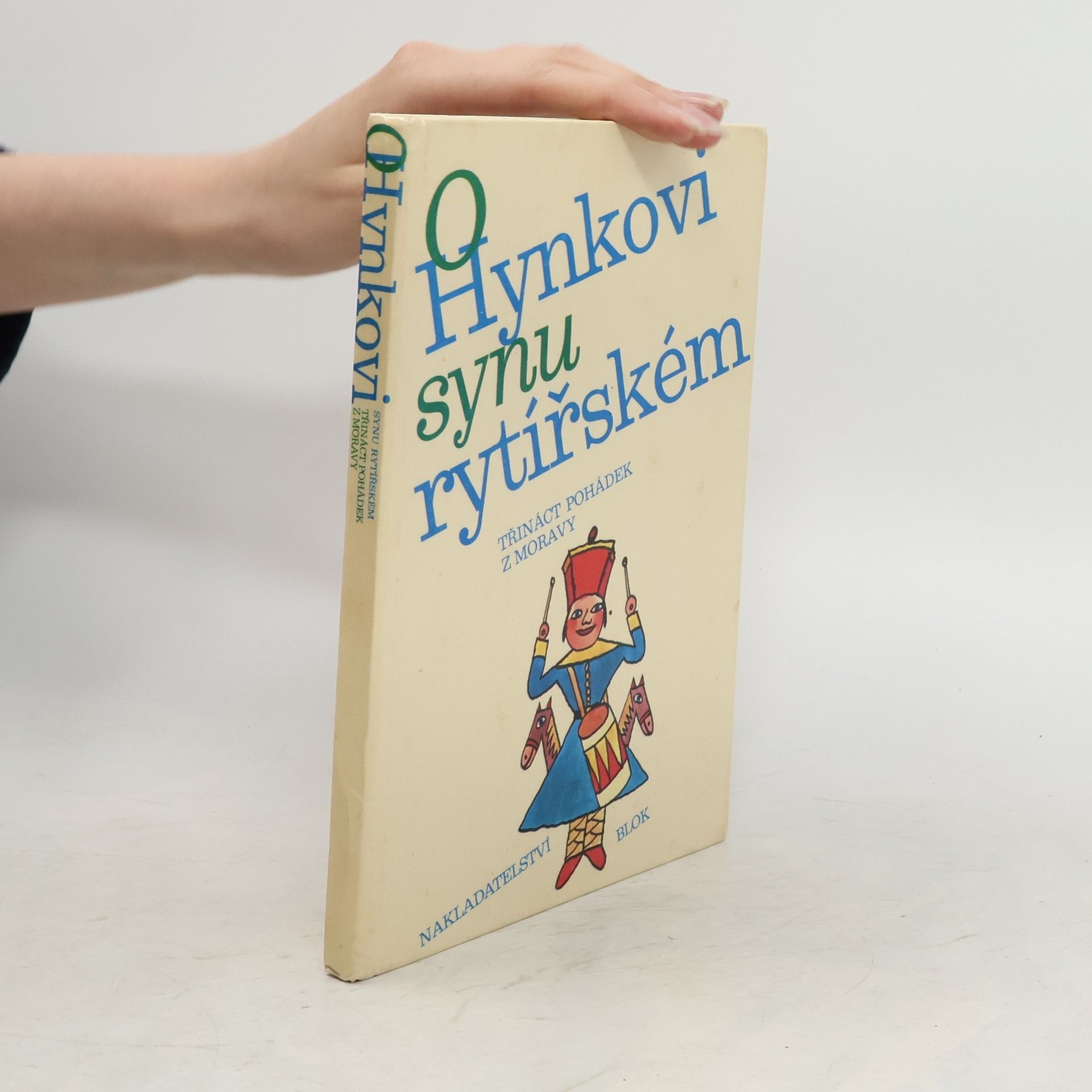 Collective O Hynkovi synu rytířském. Třináct pohádek z Moravy