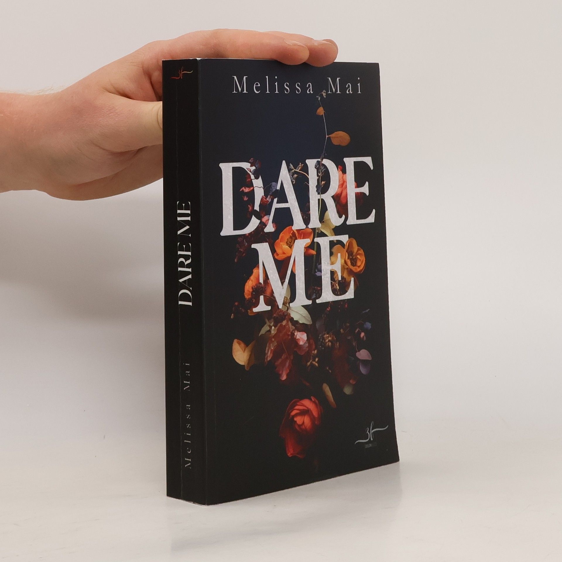 Melissa Mai Dare Me. New Adult Romance
