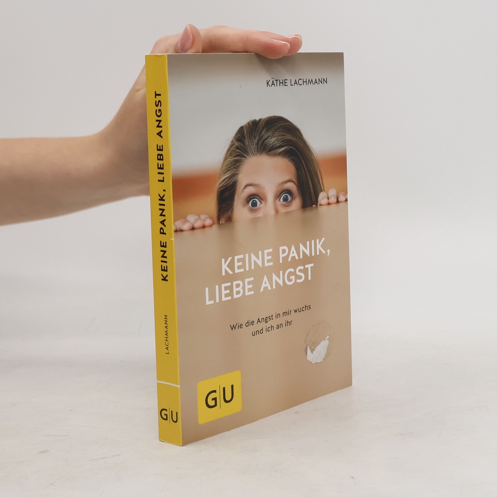 Käthe Lachmann Keine Panik, liebe Angst