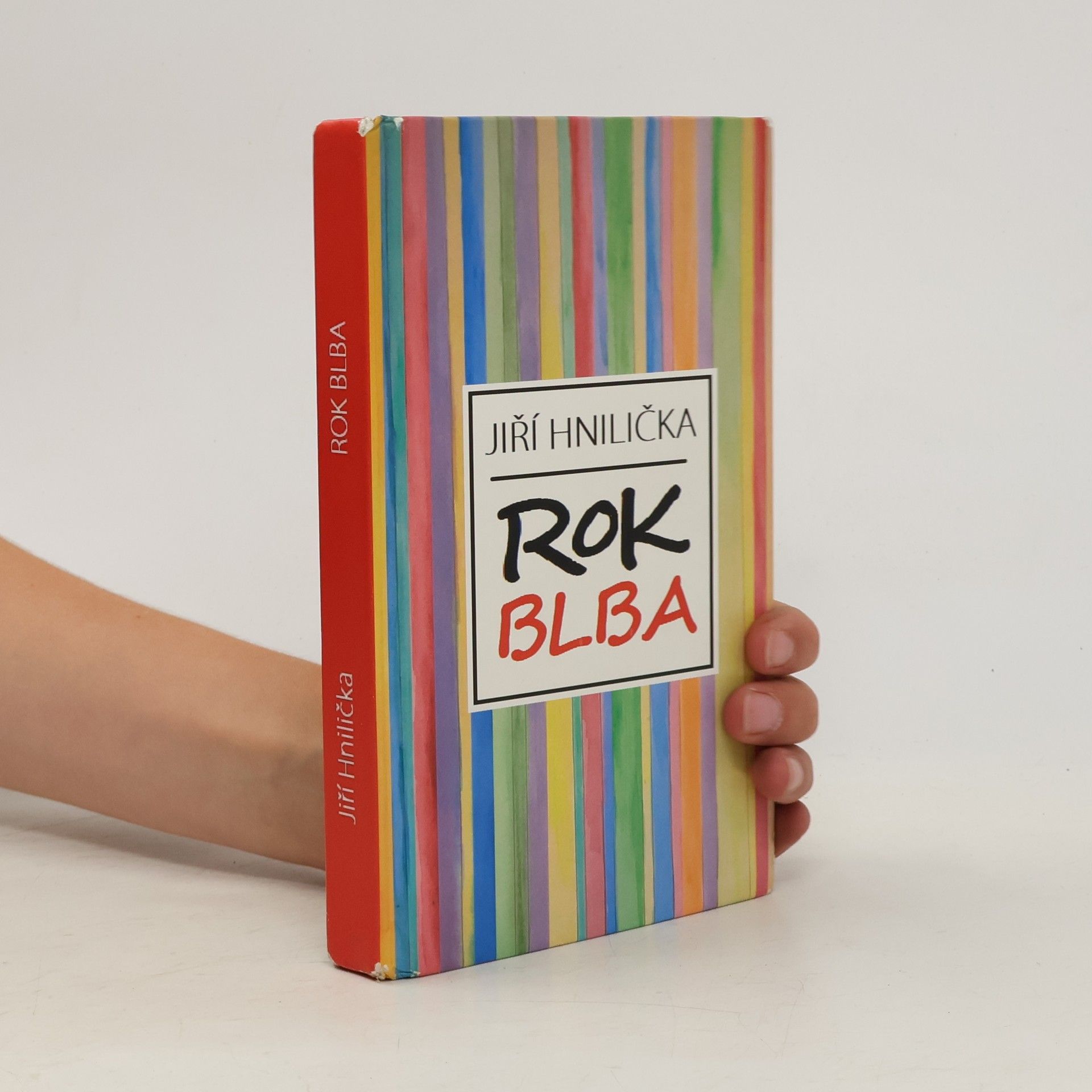 Jiří Hnilička Rok blba
