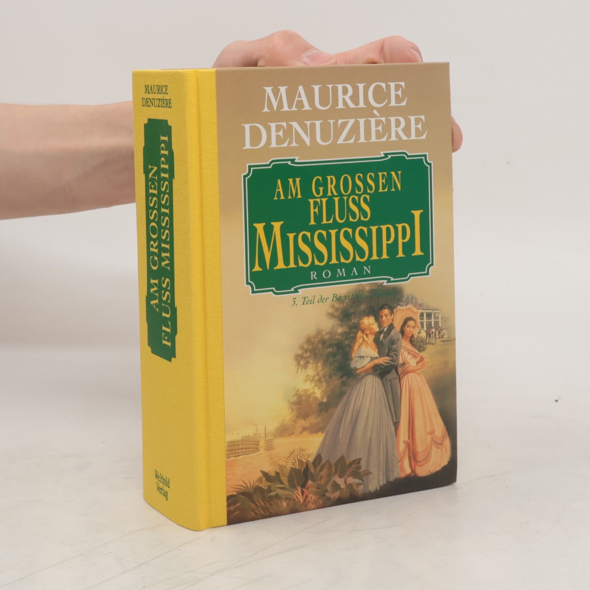 Maurice Denuzière Am grossen Fluss Mississippi