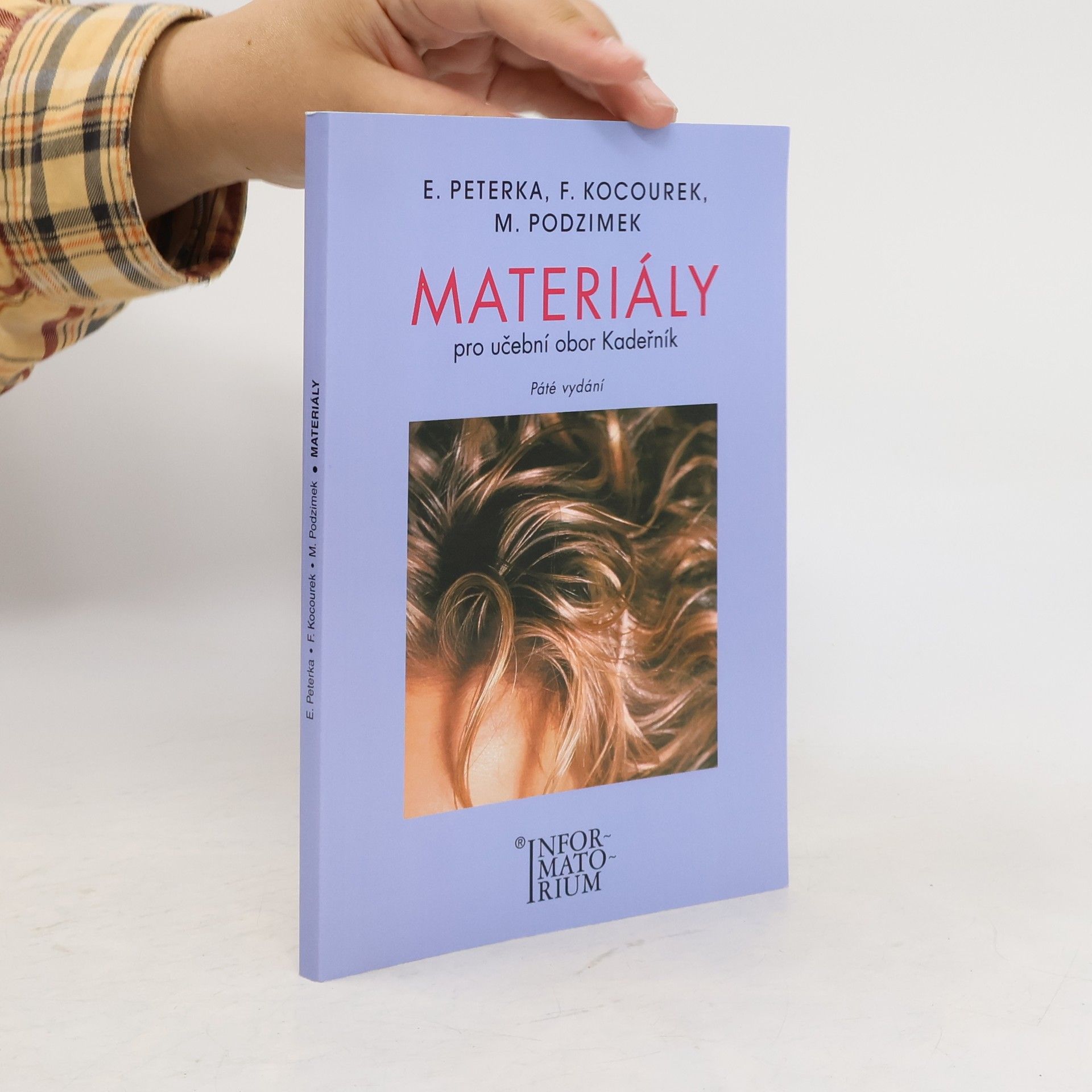 Emanuel Peterka Materiály pro učební obor Kadeřník