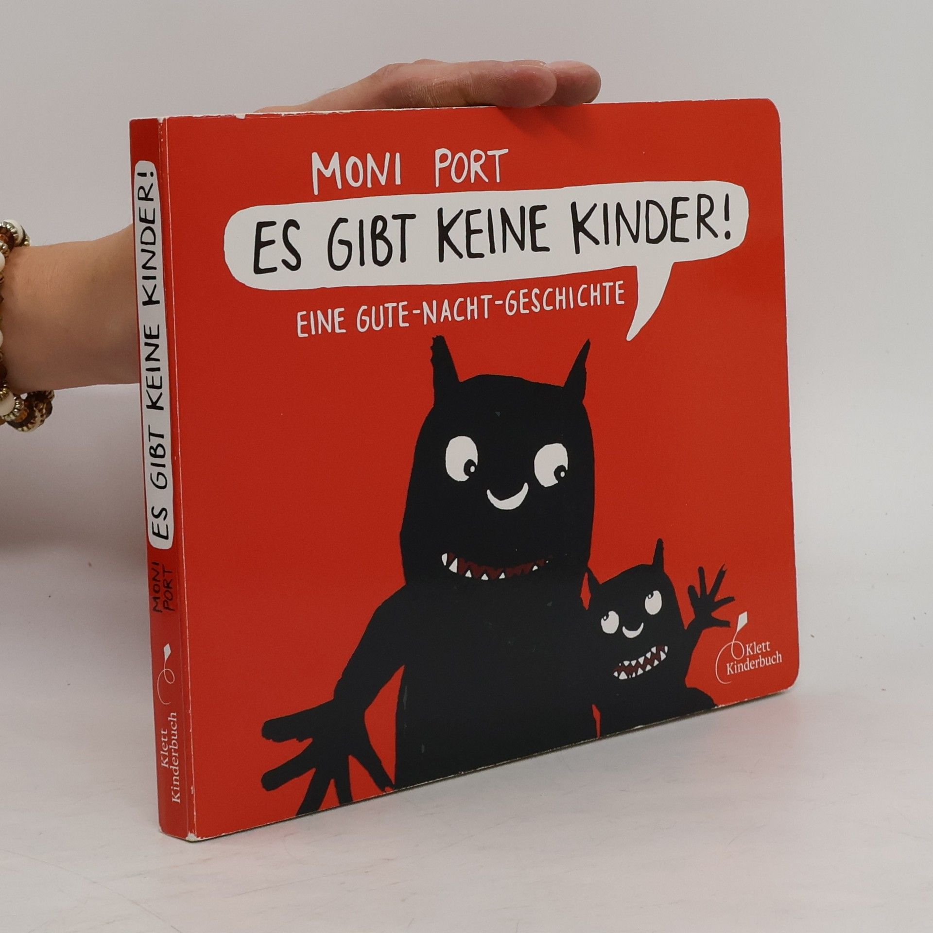 Moni Port Es gibt keine Kinder!