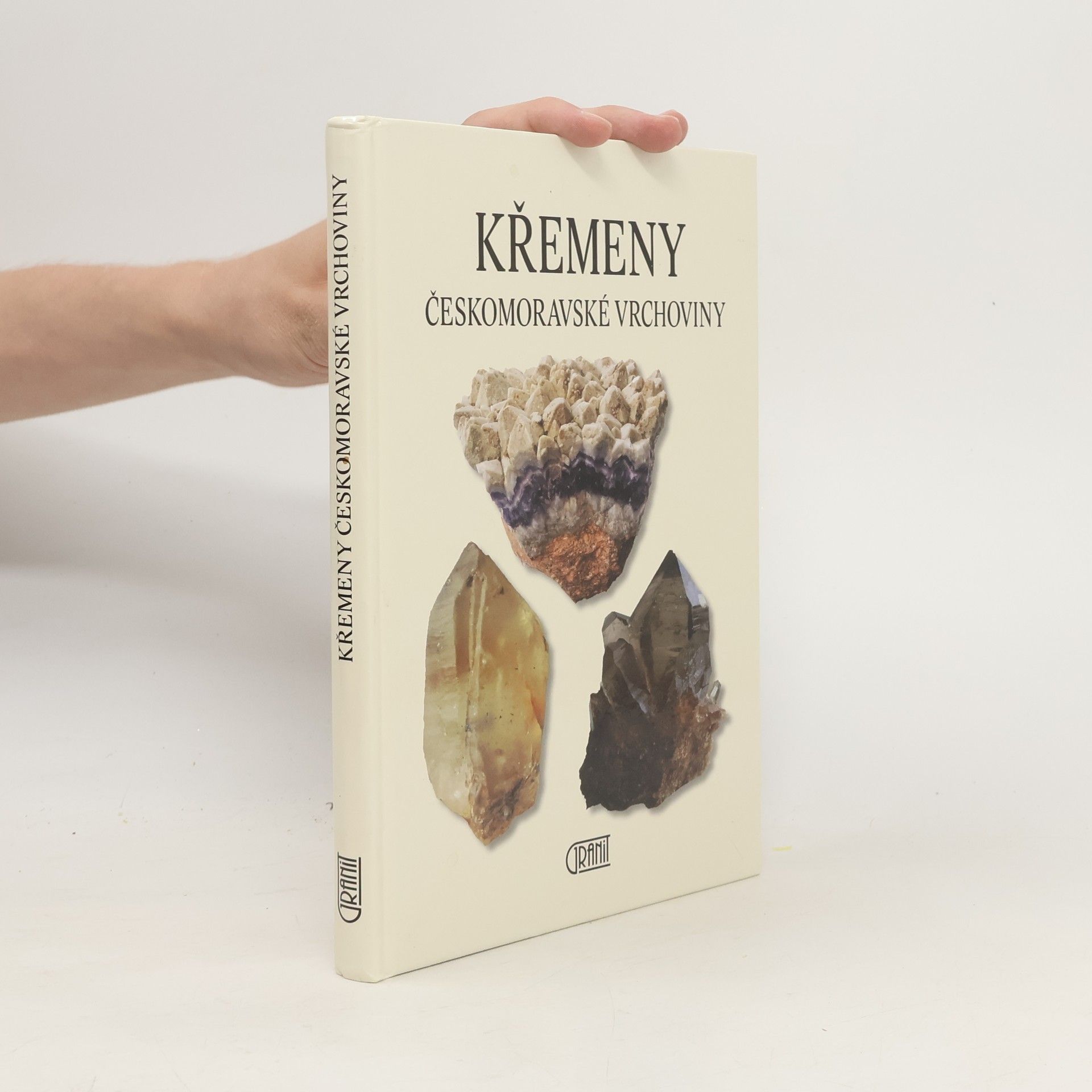 Luboš Rejl Křemeny Českomoravské vrchoviny