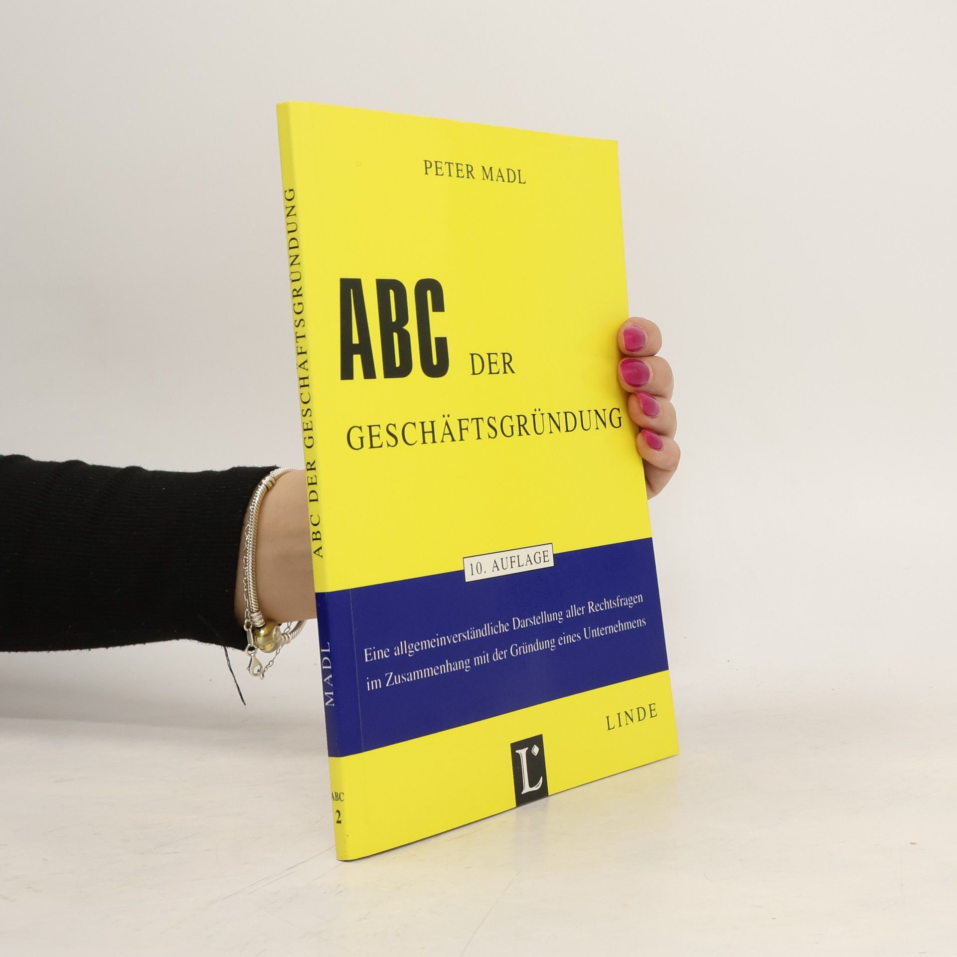 Peter Madl ABC der Geschäftsgründung