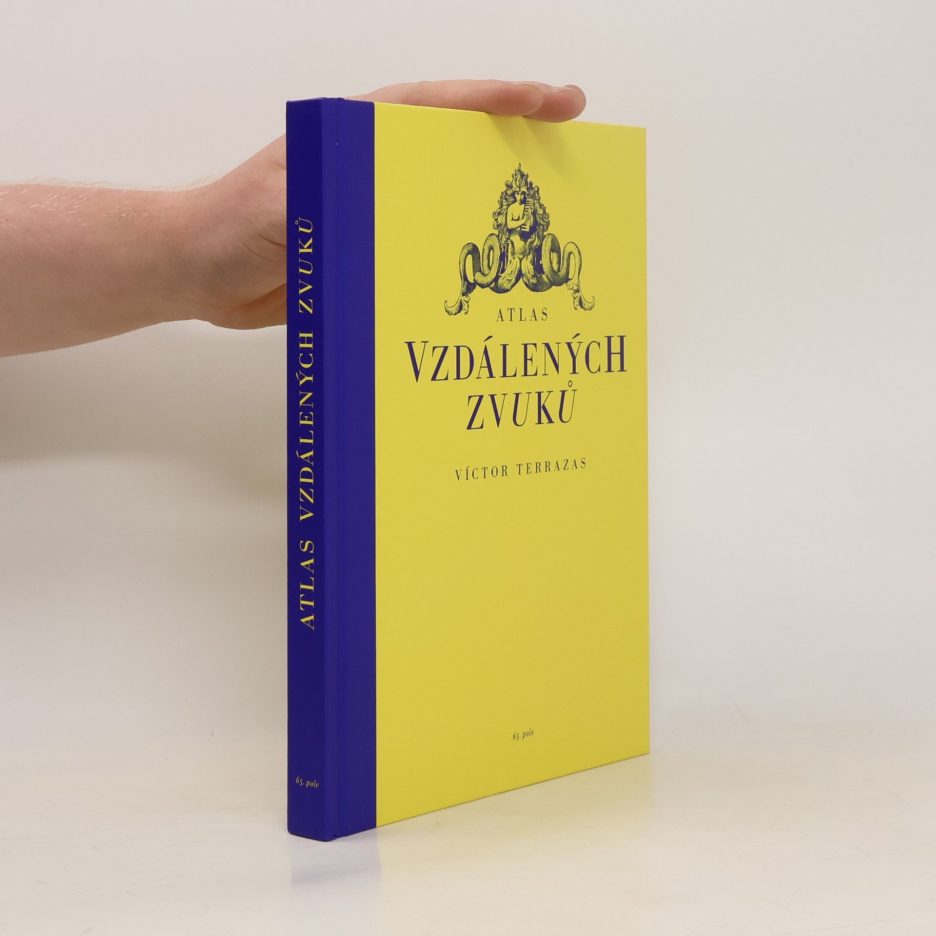 Víctor Terrazas Chamorro Atlas vzdálených zvuků
