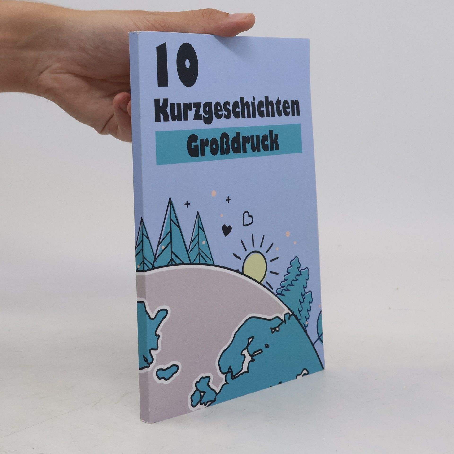 Autorenkollektiv 10 Kurzgeschichten Großdruck