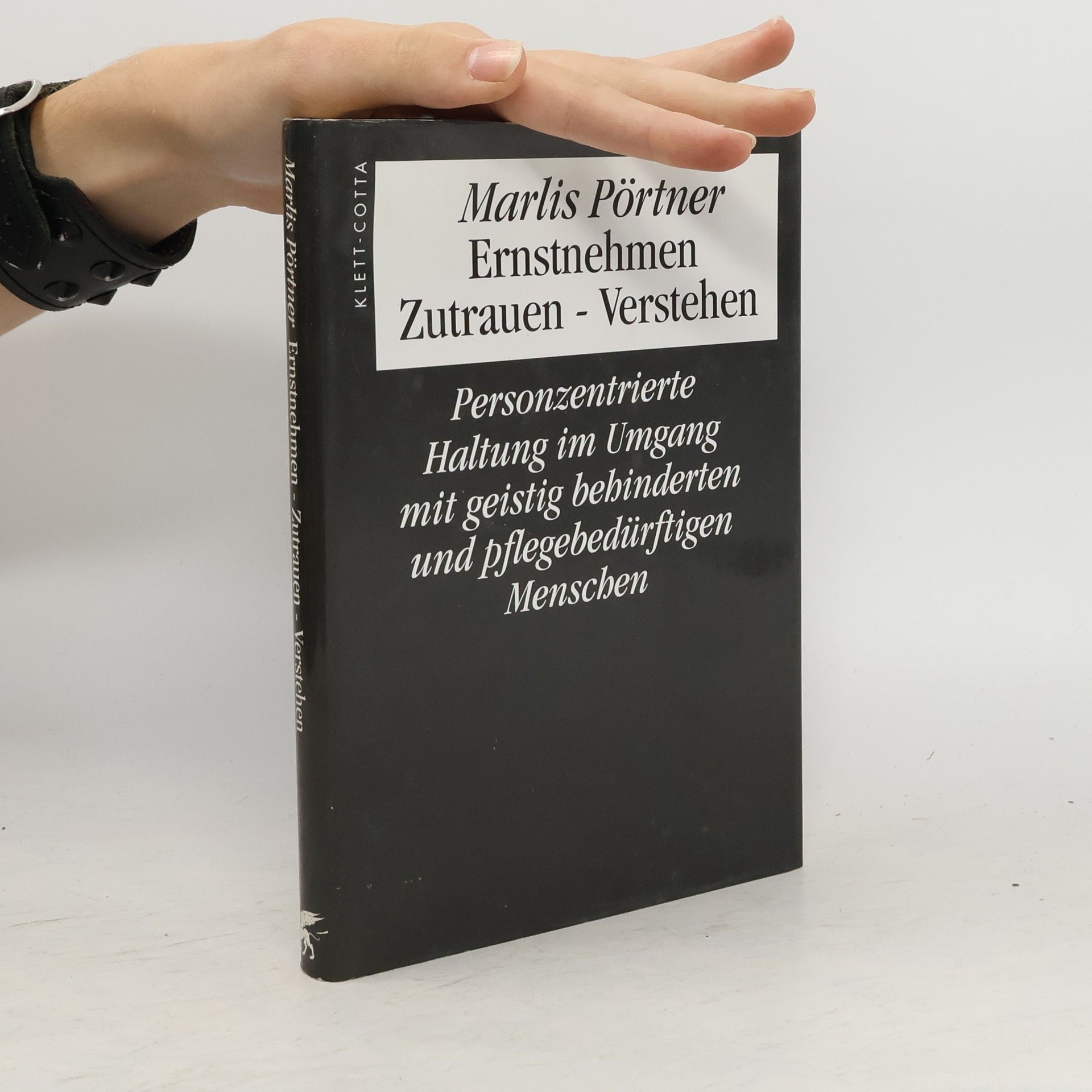 Marlis Pörtner Ernstnehmen. Zutrauen. Verstehen