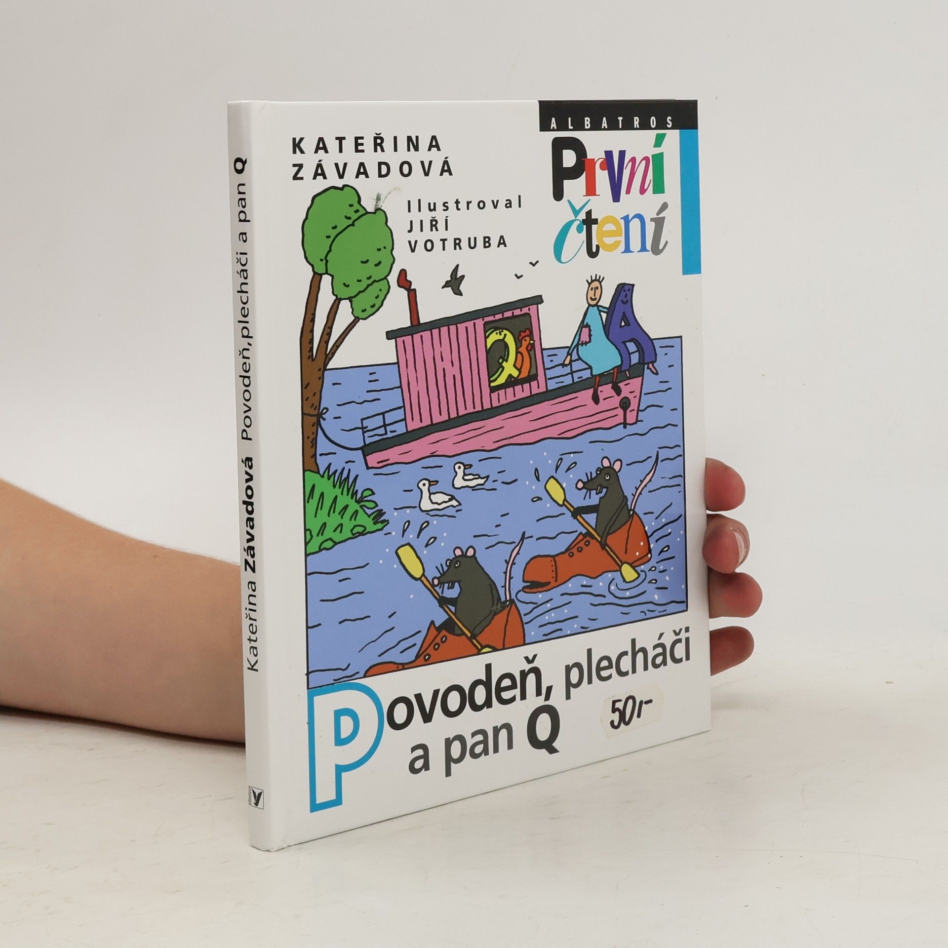 Kateřina Závadová Povodeň, plecháči a pan Q