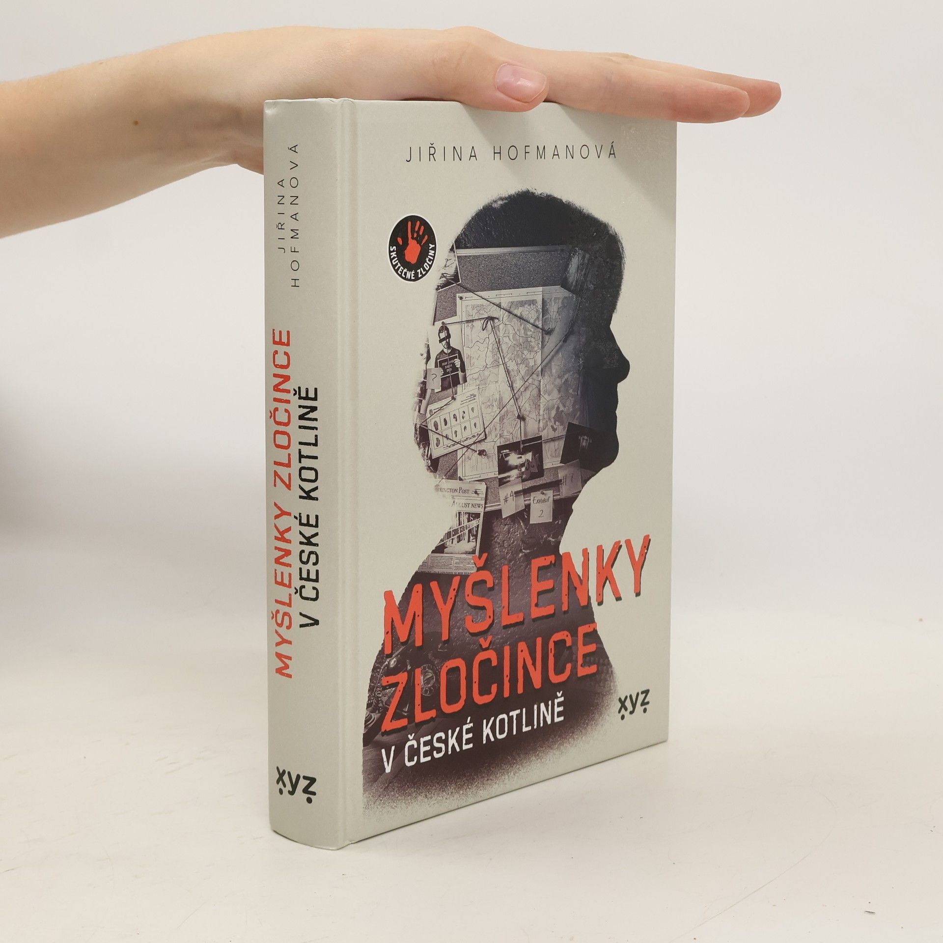 Jiřina Hofmanová Myšlenky zločince v české kotlině