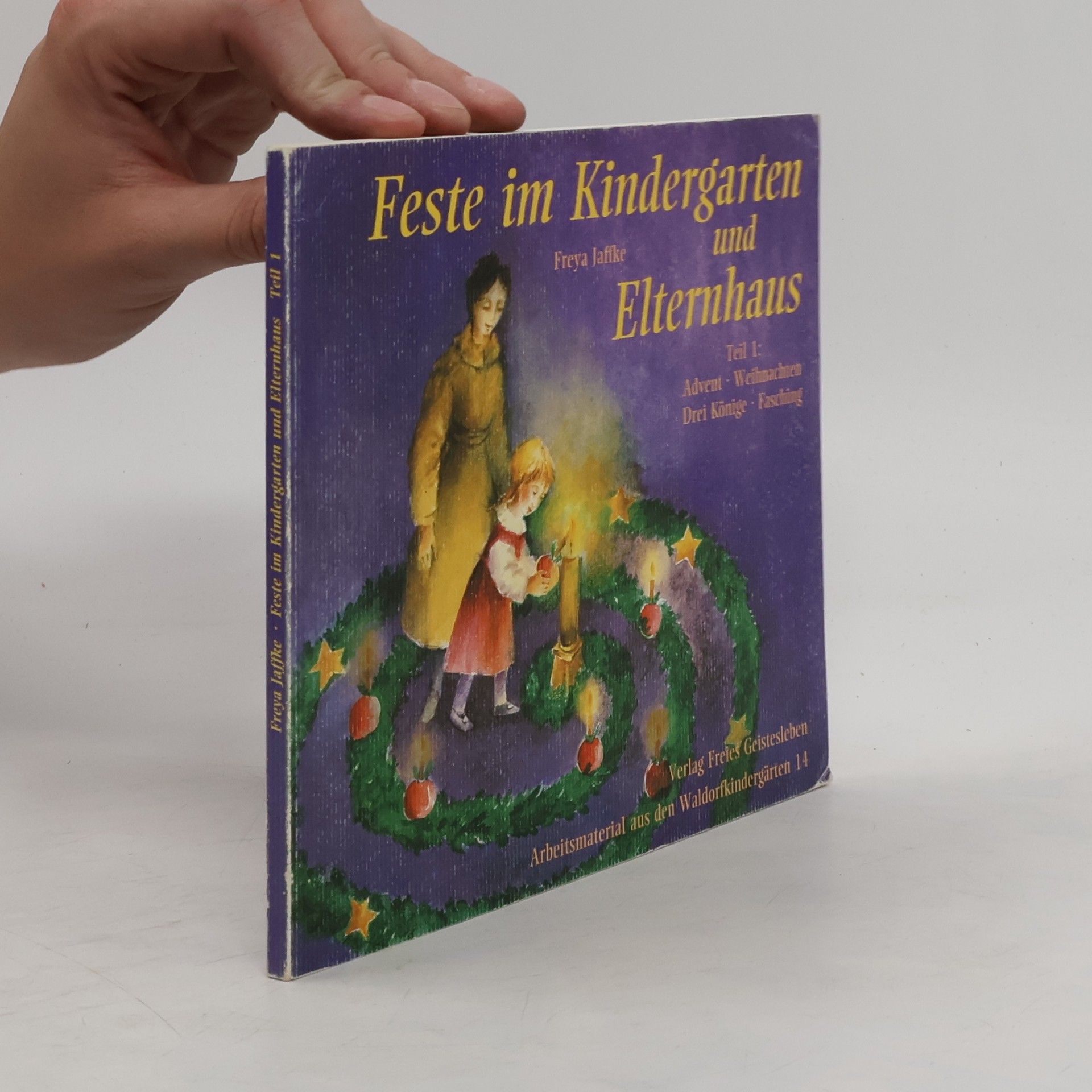 Freya Jaffka Feste im Kindergarten und Elternhaus