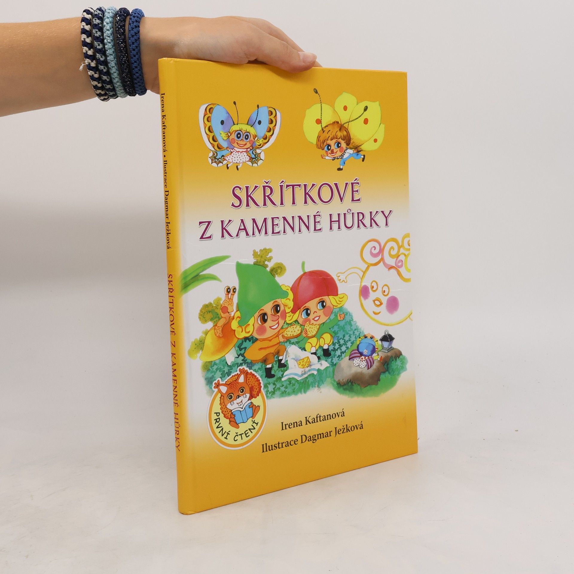 Irena Kaftanová Skřítkové z Kamenné hůrky