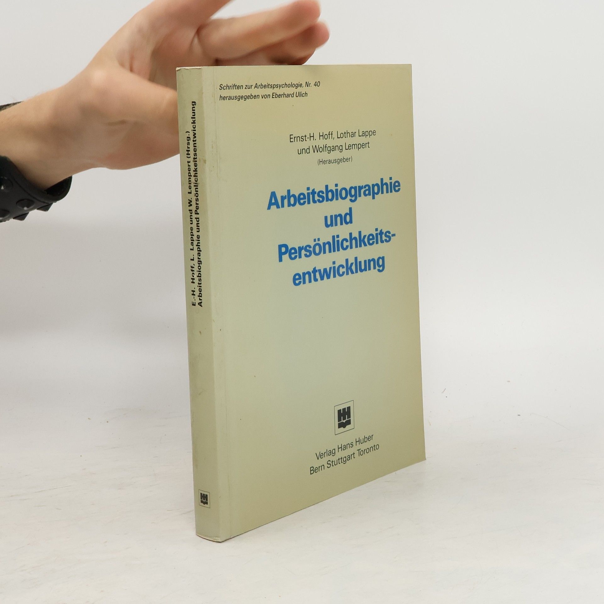 Hartmut Ernst Arbeitsbiographie und Persönlichkeitsentwicklung