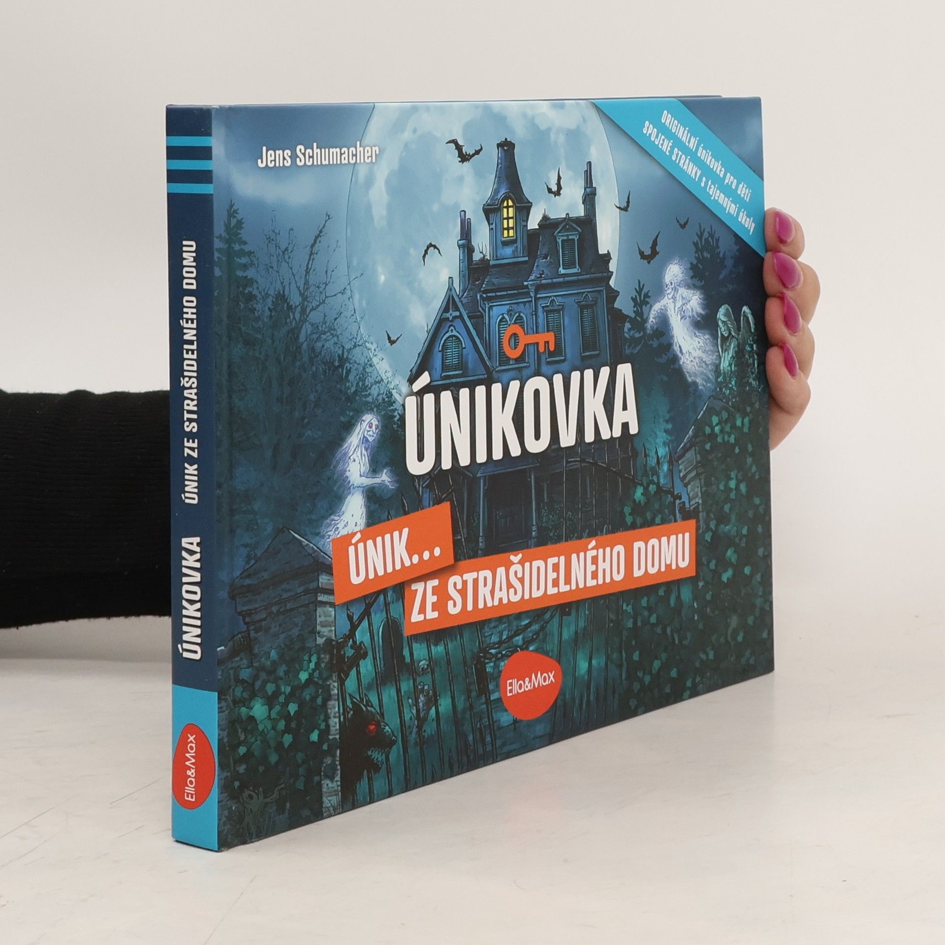 Jens Schumacher Únikovka. Únik... ze strašidelného domu