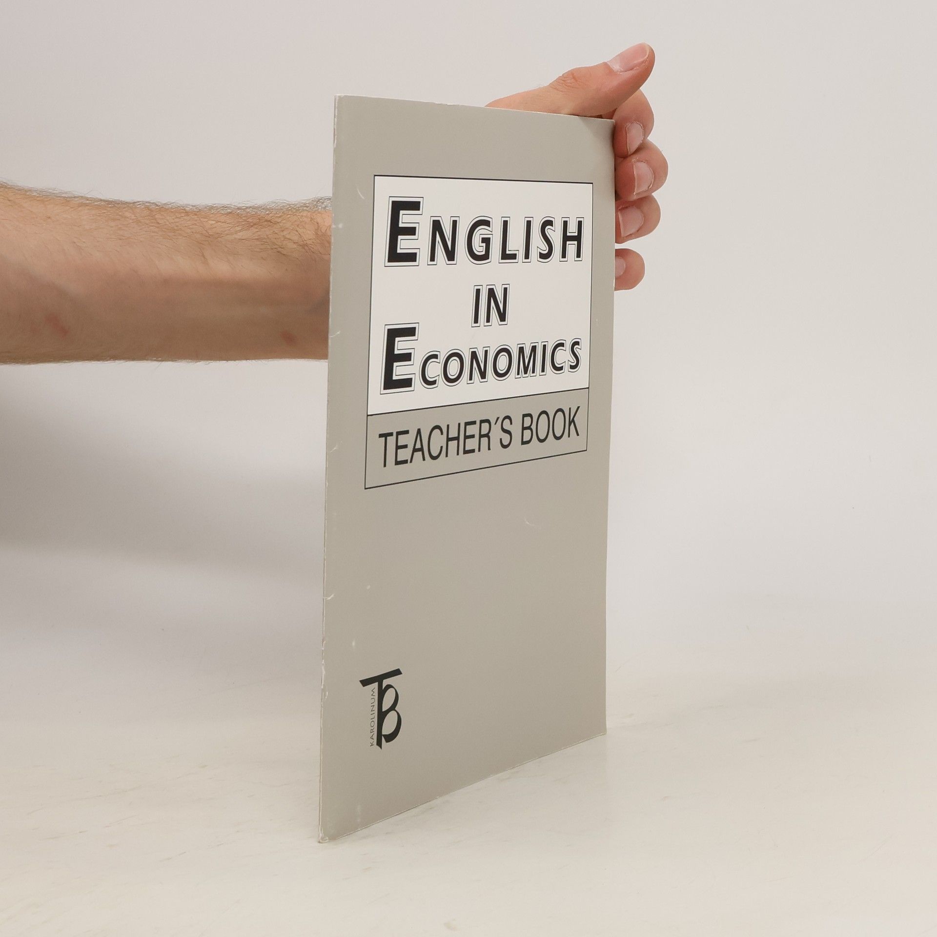Miroslav Kaftan English in Economics. Teacher's Book
