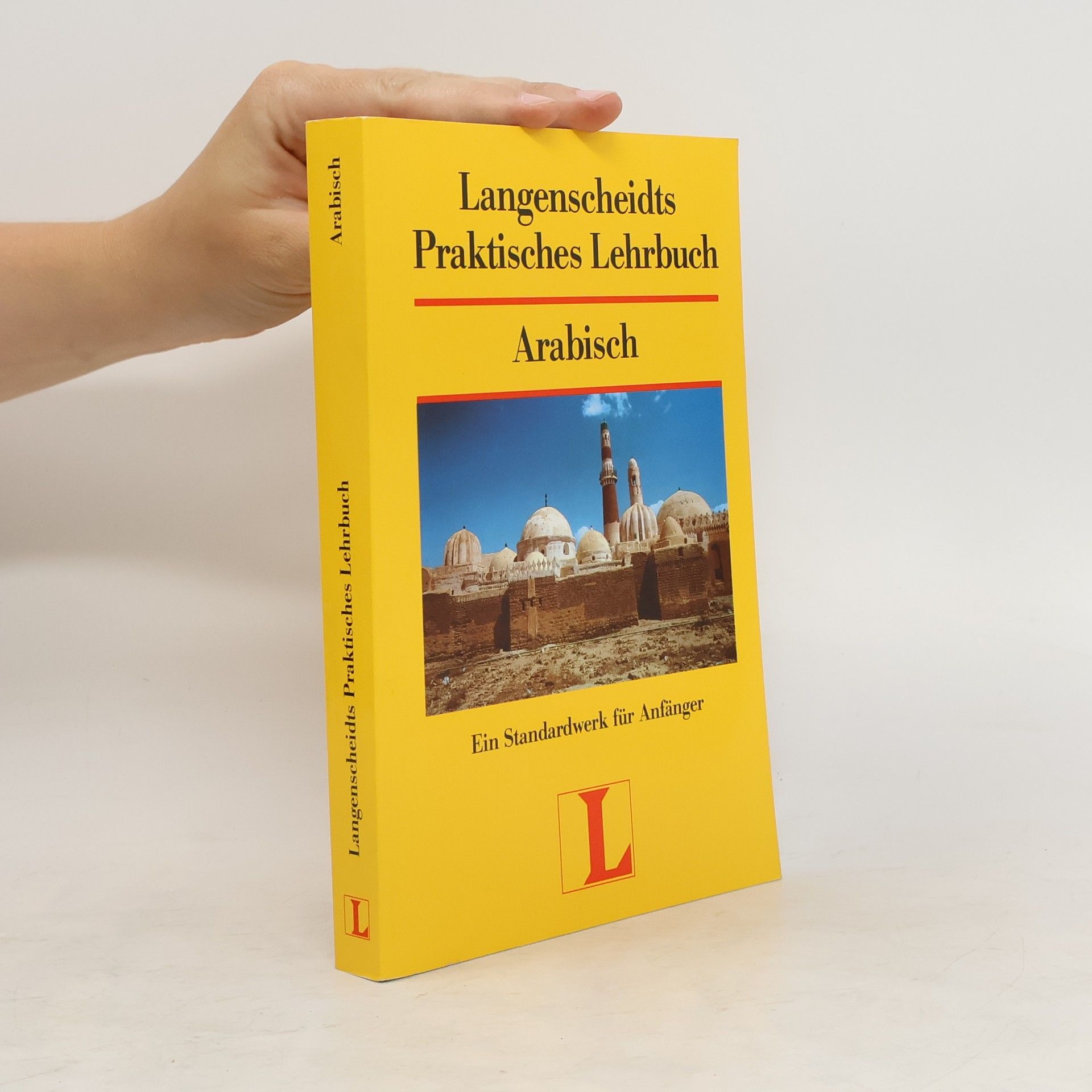kolektiv Langenscheidts Praktisches Lehrbuch, Arabisch