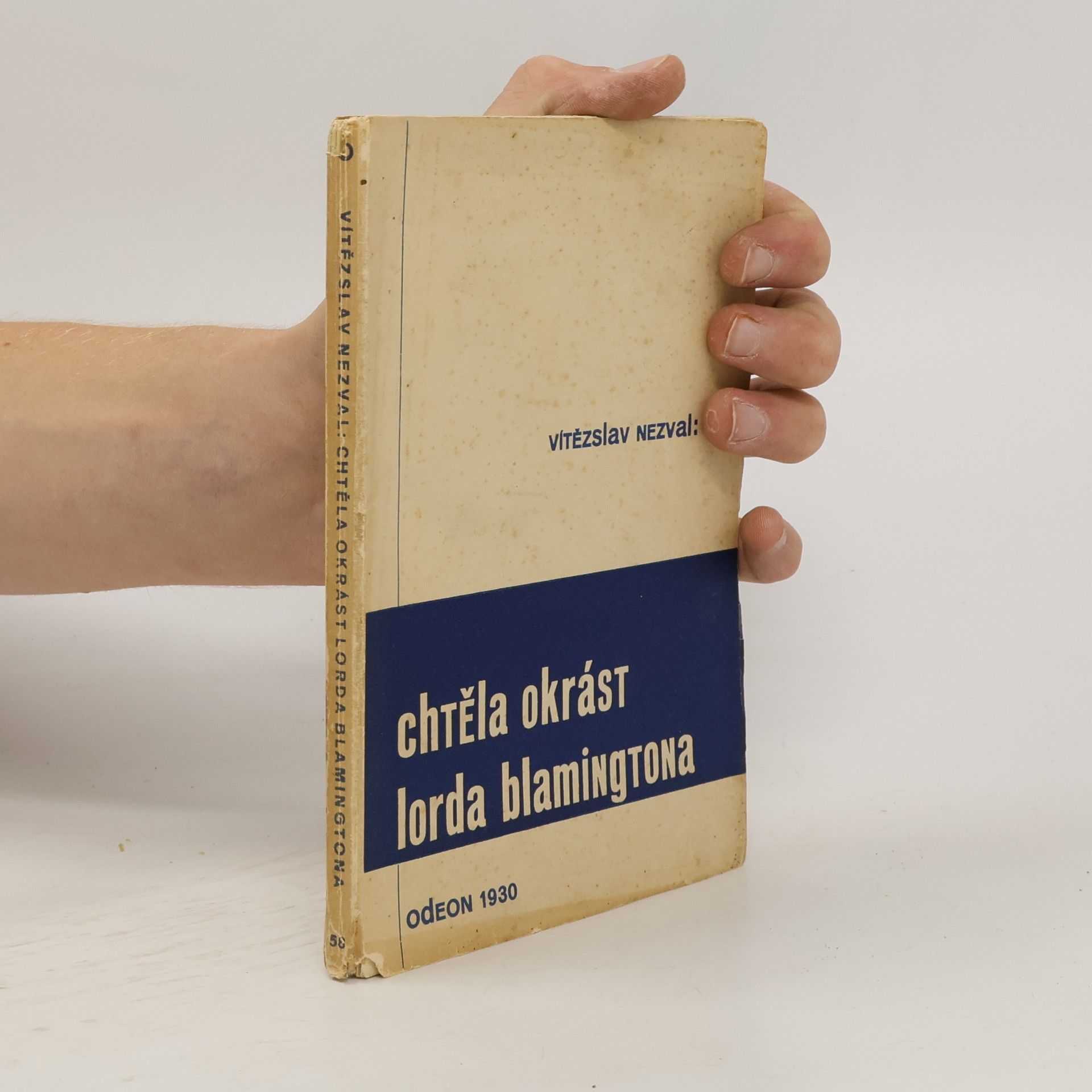 Vítězslav Nezval Chtěla okrást lorda Blamingtona. Poesie a analysa