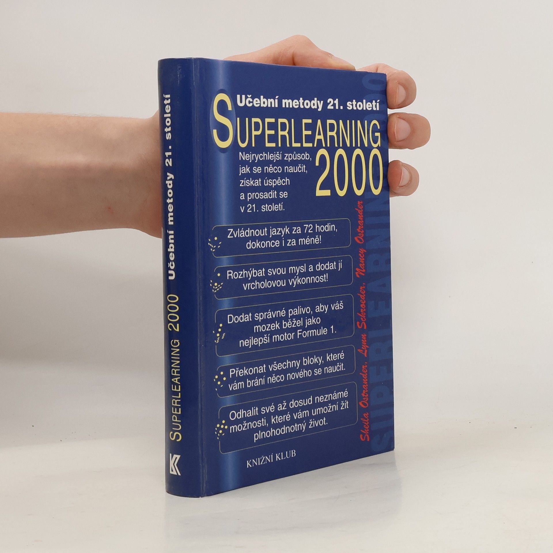 Sheila Ostrander Superlearning 2000 - tvořivé učení 21. století